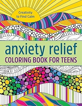 Anxiety Relief Coloring Book for Teens by Callisto Publishing