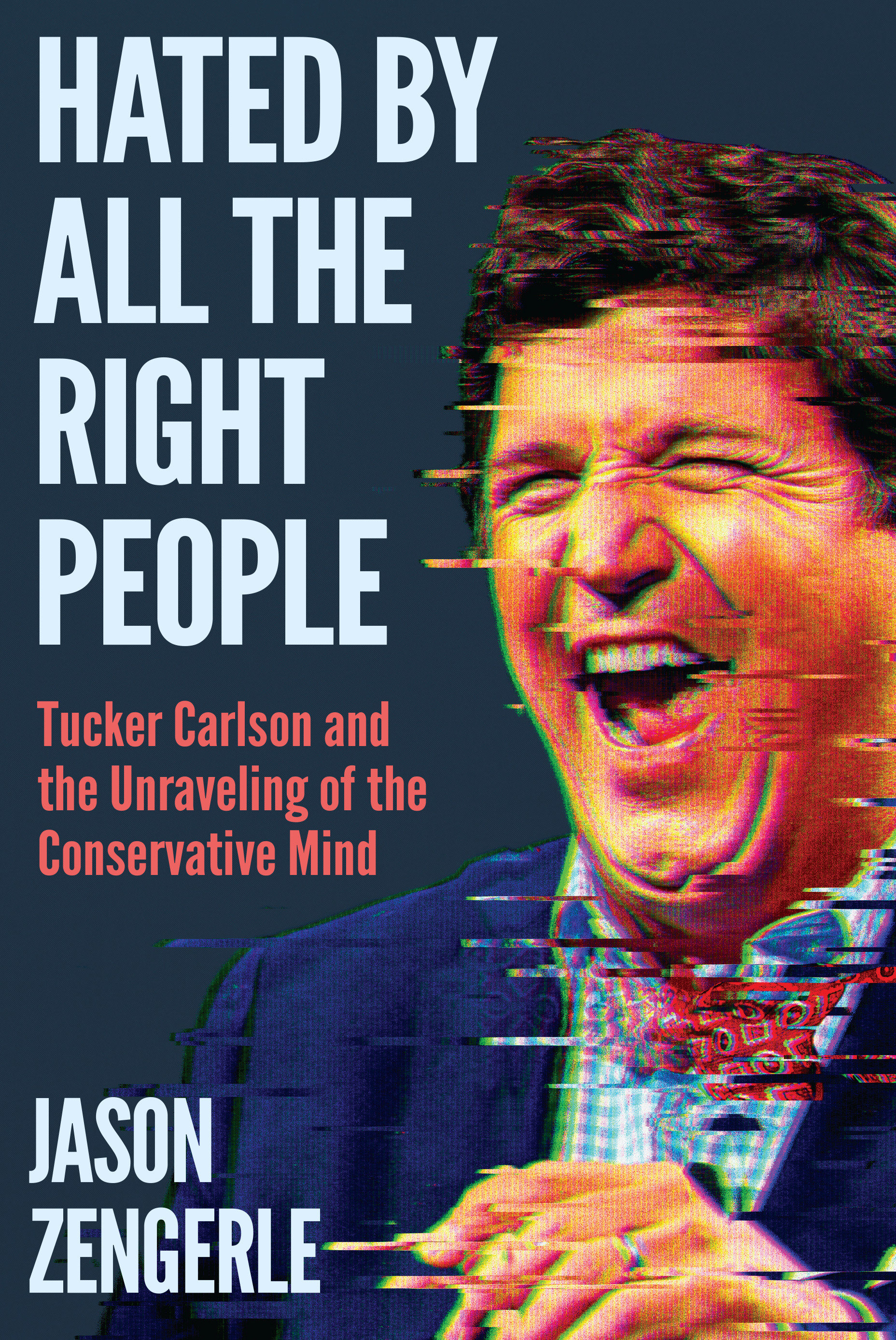 Hated by All the Right People cover