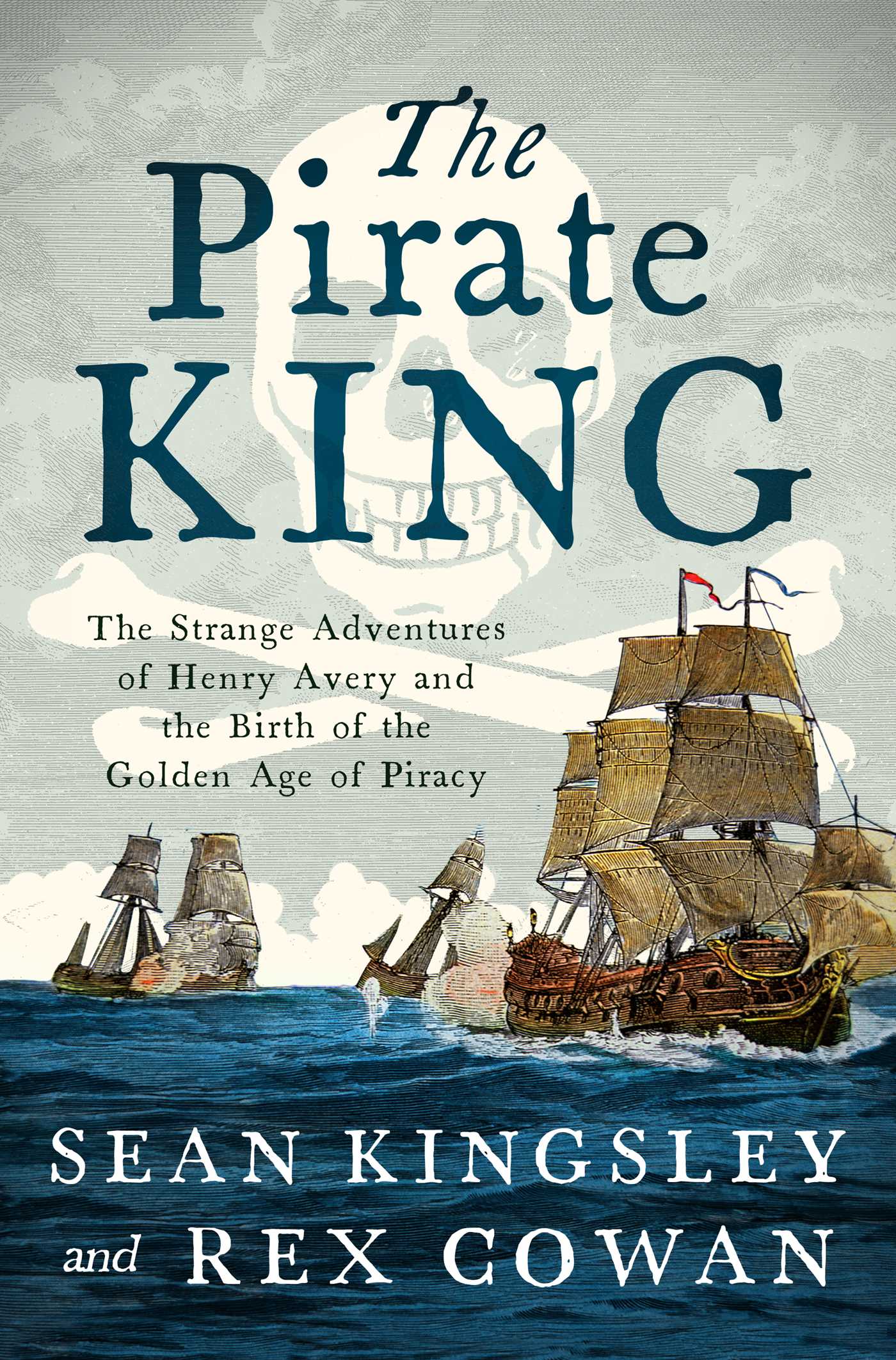 The Pirate King by Sean Kingsley
