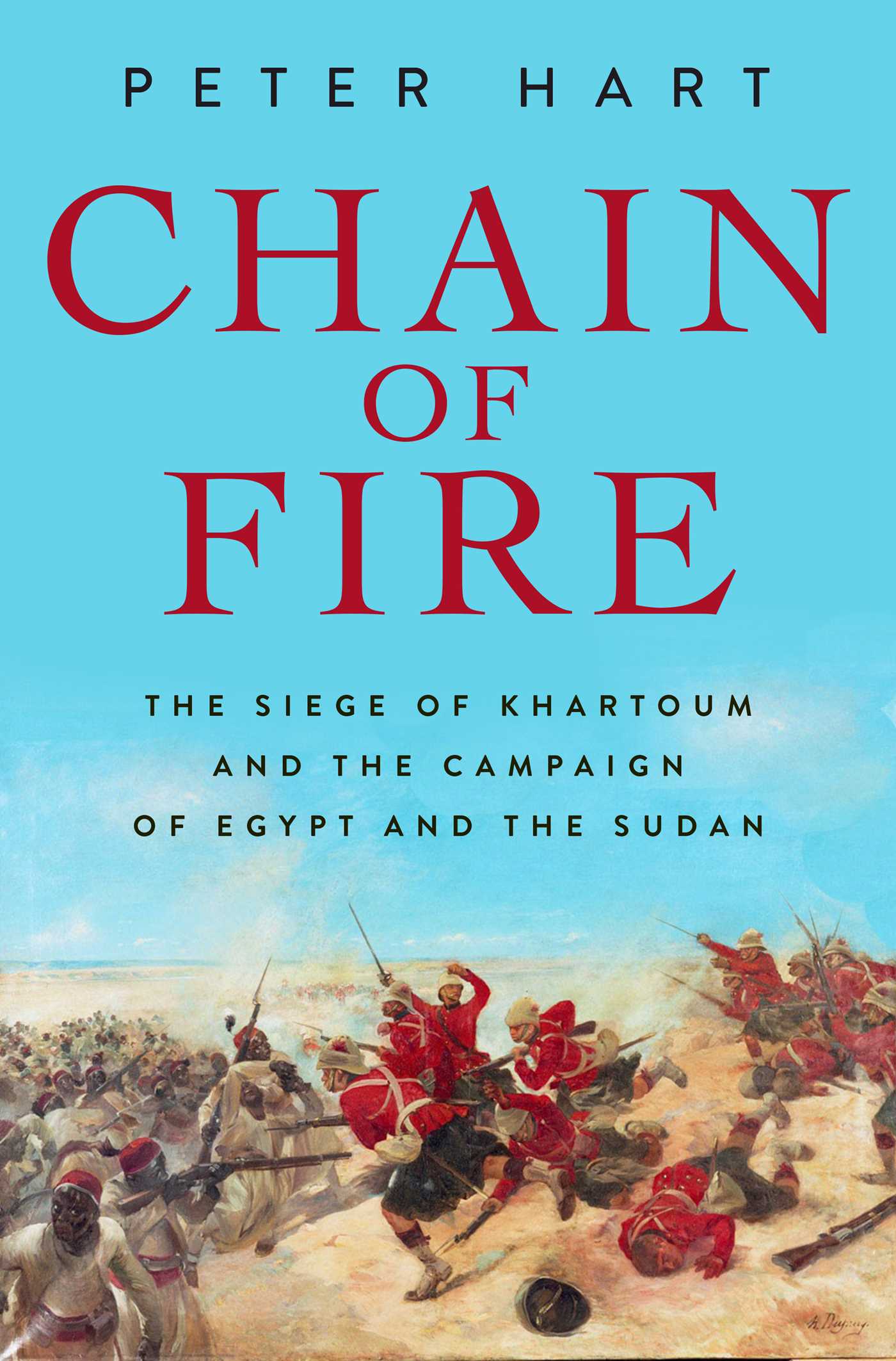Chain of Fire by Peter Hart