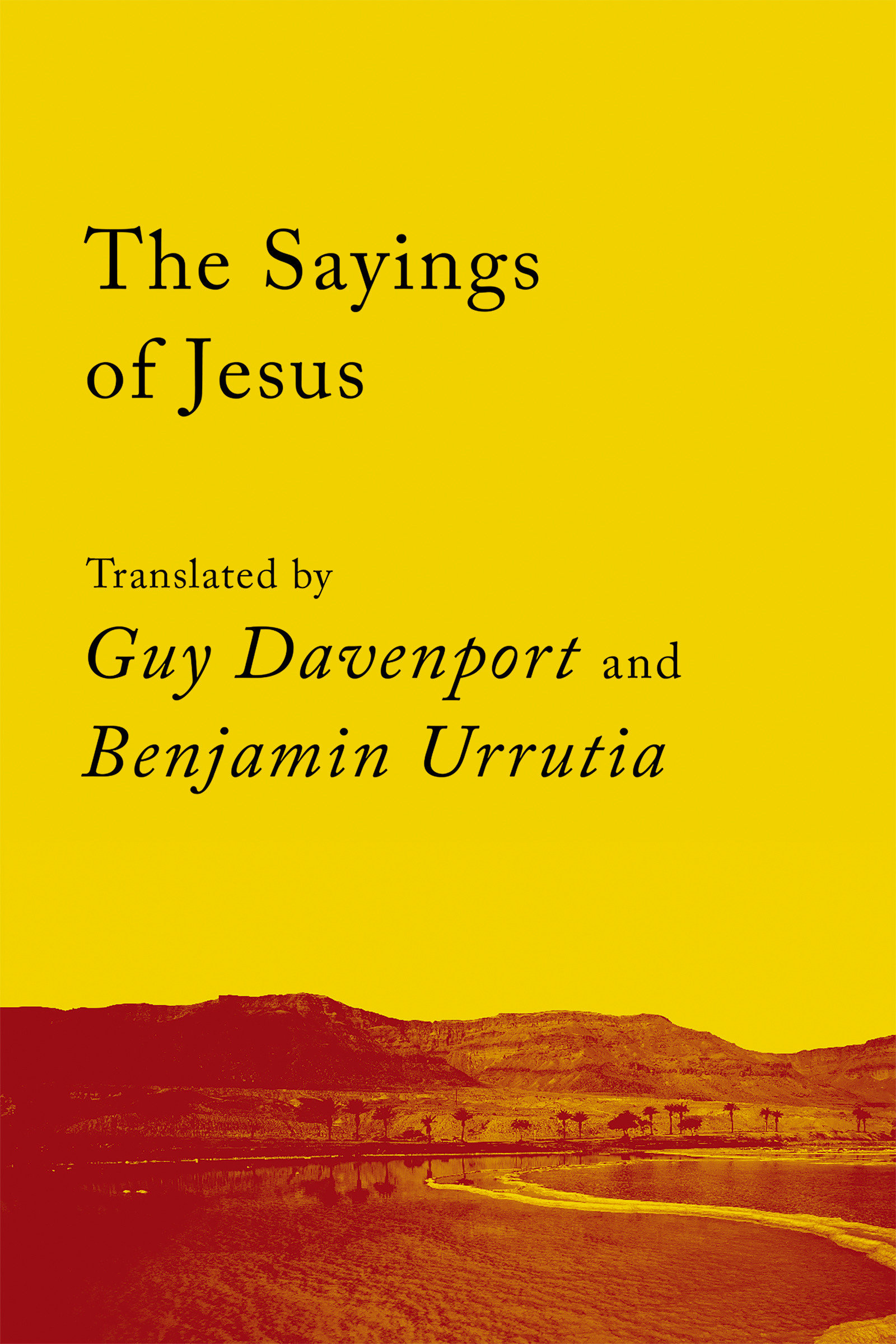 The Sayings of Jesus by Guy Davenport