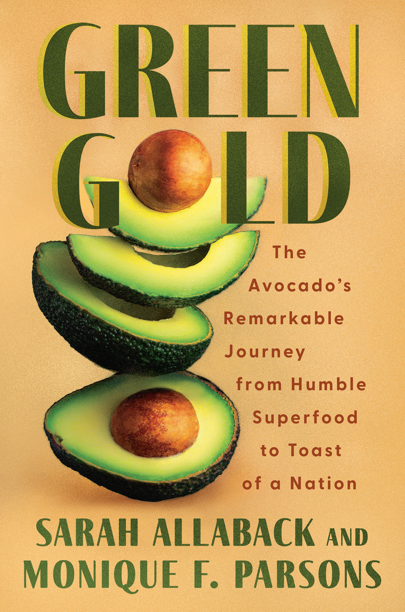 Green Gold by Sarah Allaback