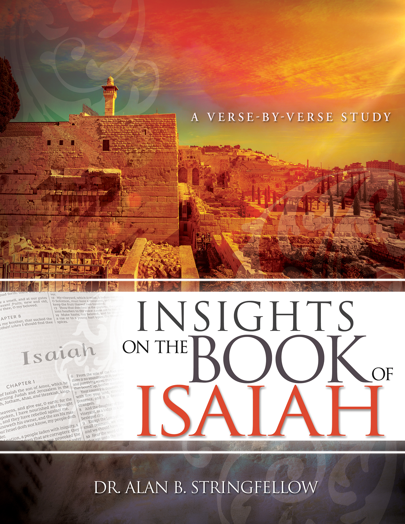 Insights on the Book of Isaiah by Dr. Alan B. Stringfellow
