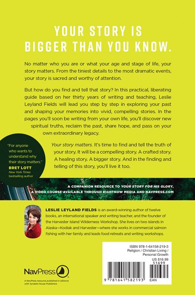 Your Story Matters by Leslie Leyland Fields