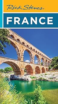 Rick Steves France by Rick Steves