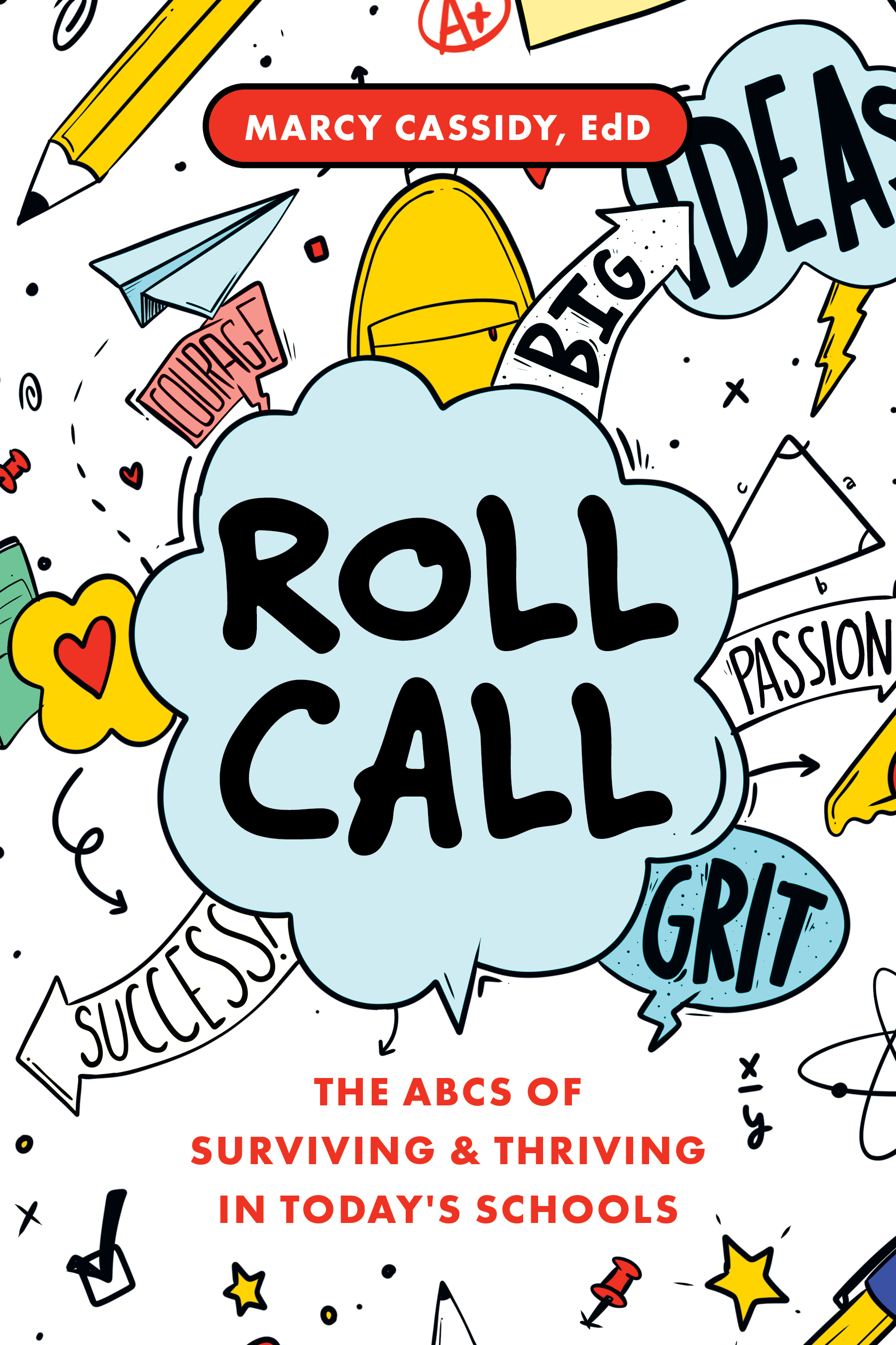Roll Call by Marcy Cassidy