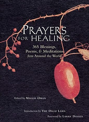 Prayers for Healing by Rev. Maggie Oman Shannon M. A.