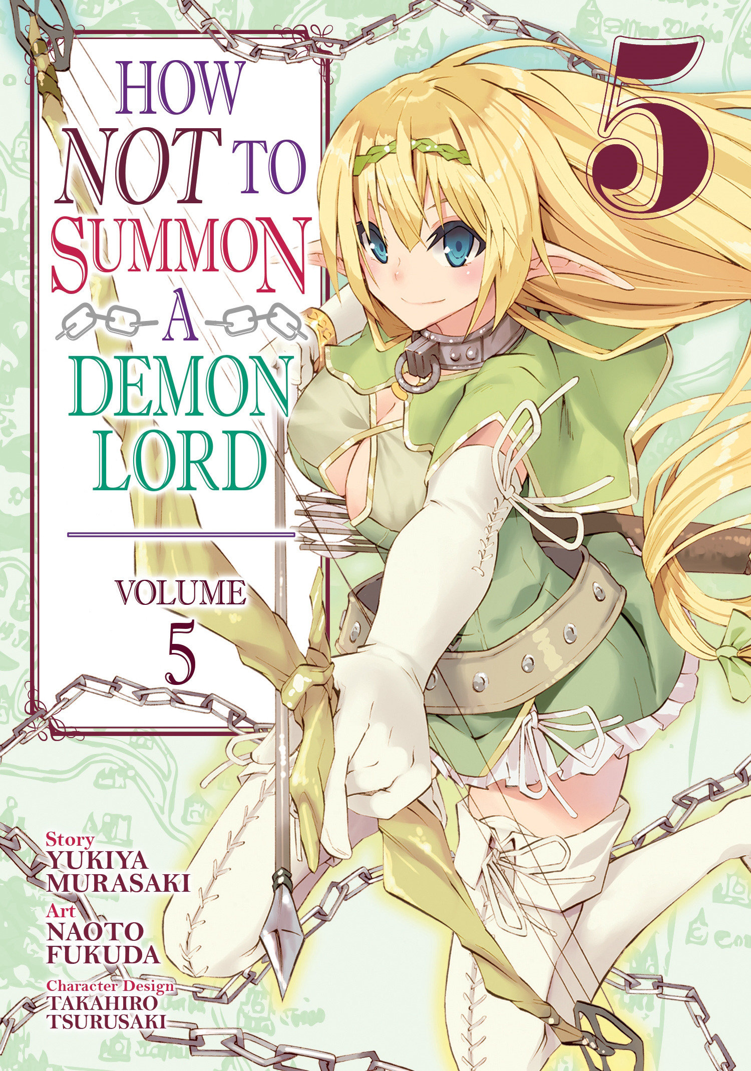 How NOT to Summon a Demon Lord (manga) Vol. 5 by Naoto Fukuda