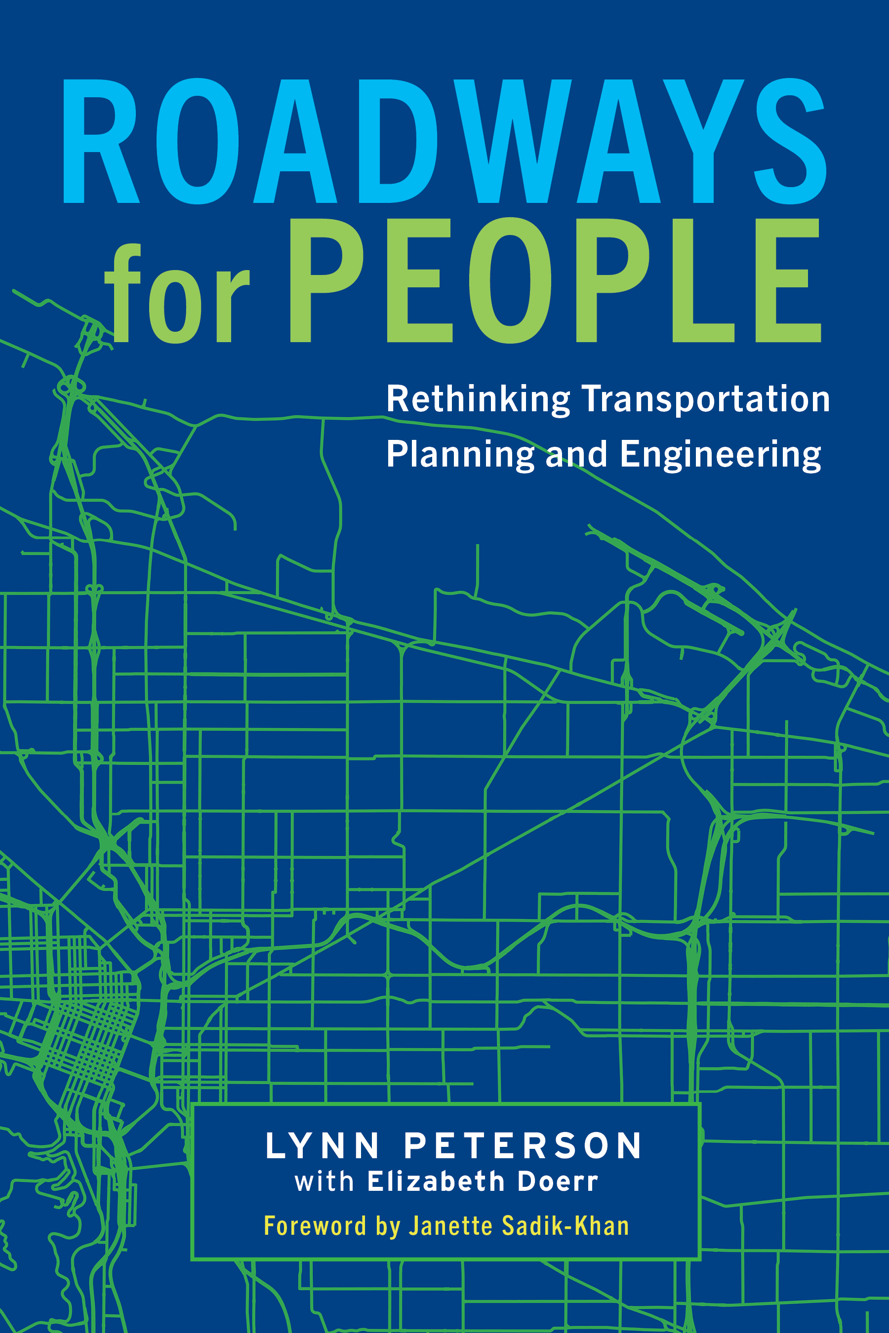Roadways for People by Lynn Peterson