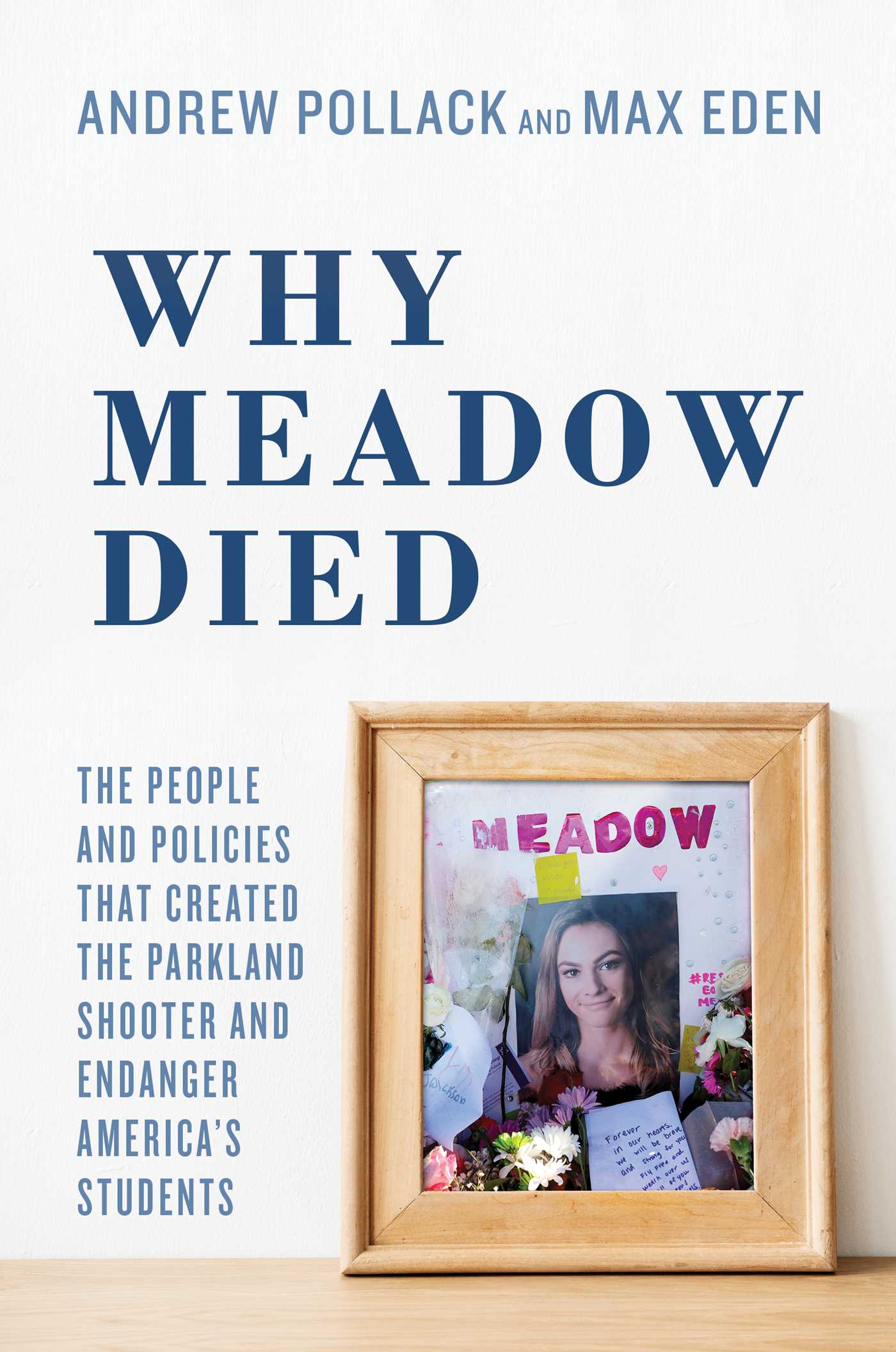 Why Meadow Died by Andrew Pollack