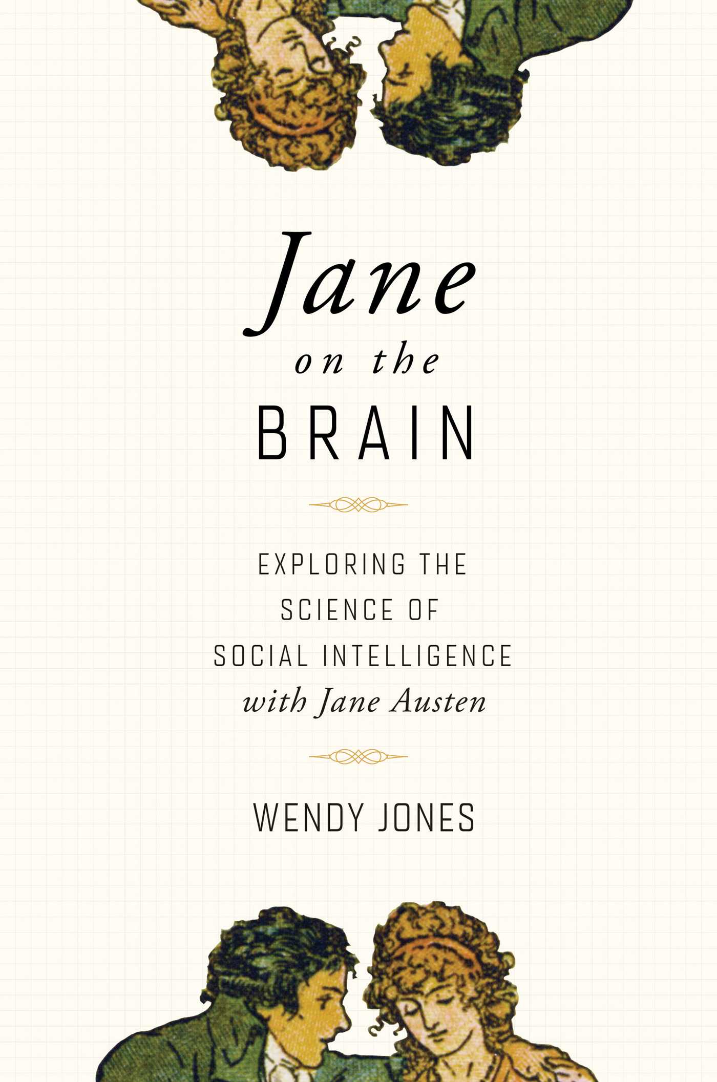 Jane on the Brain by Wendy Jones