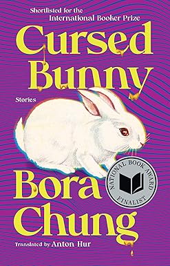 Cursed Bunny by Bora Chung