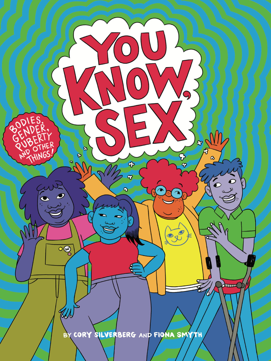 You Know, Sex by Cory Silverberg