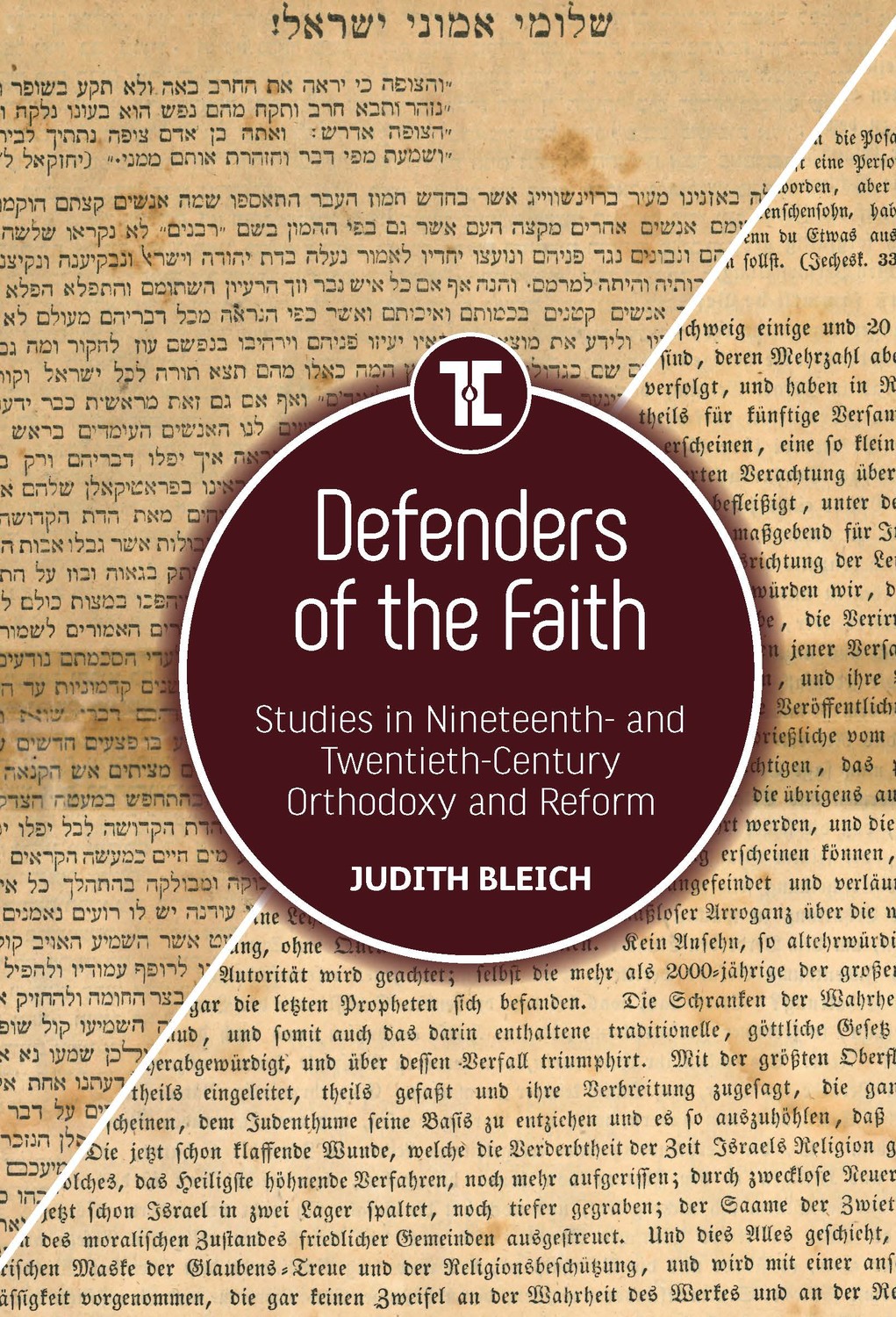 Defenders of the Faith by Judith Bleich