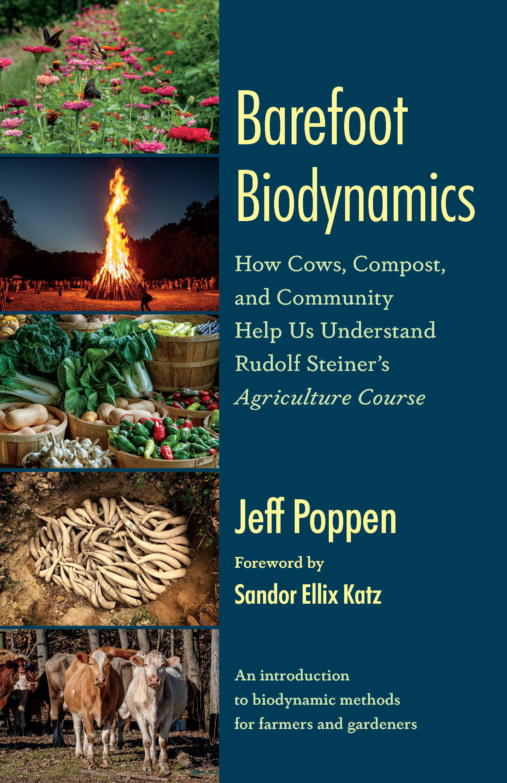 Barefoot Biodynamics by Jeff Poppen