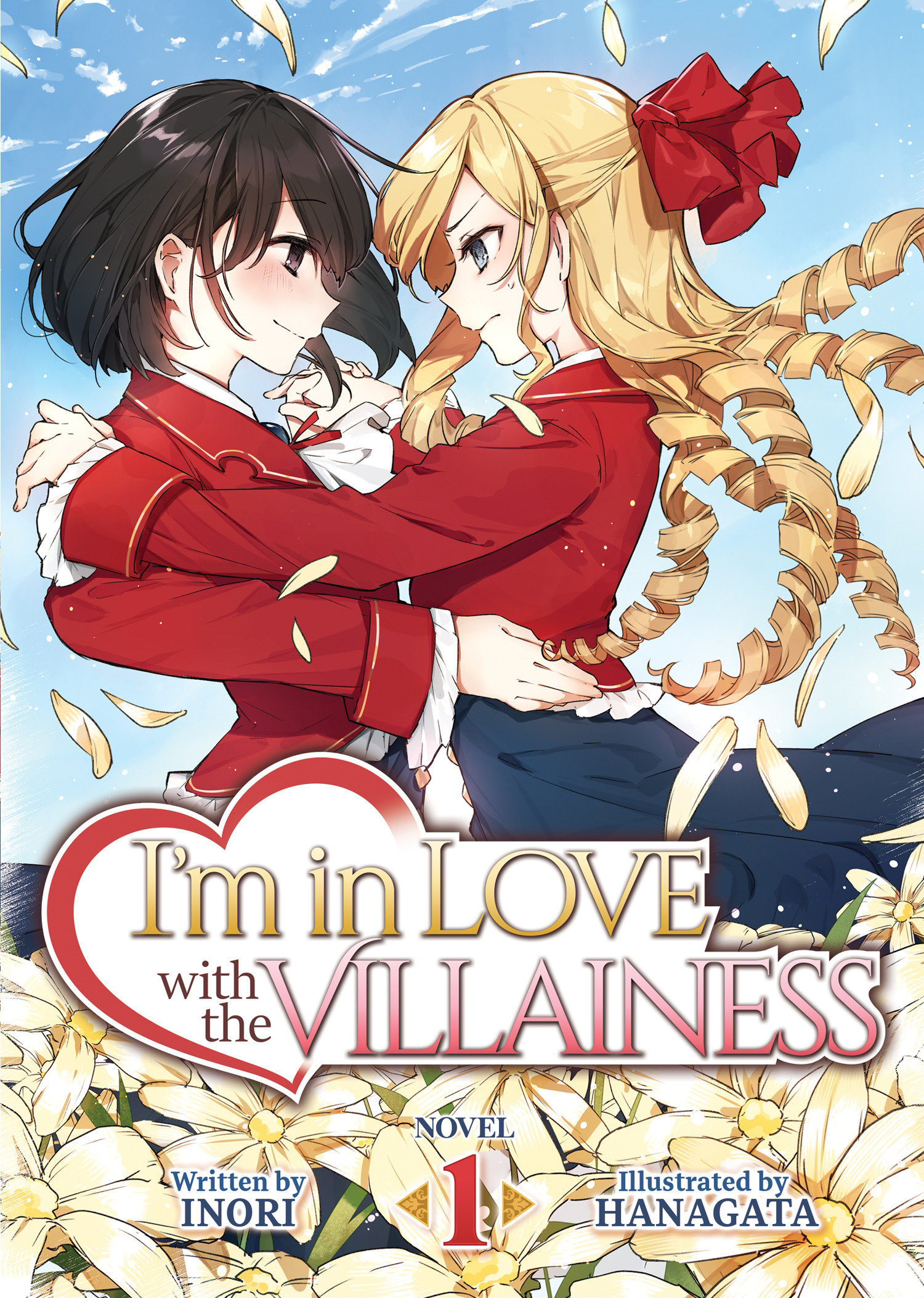 I'm in Love With the Villainess (light Novel) Vol. 1 by Inori