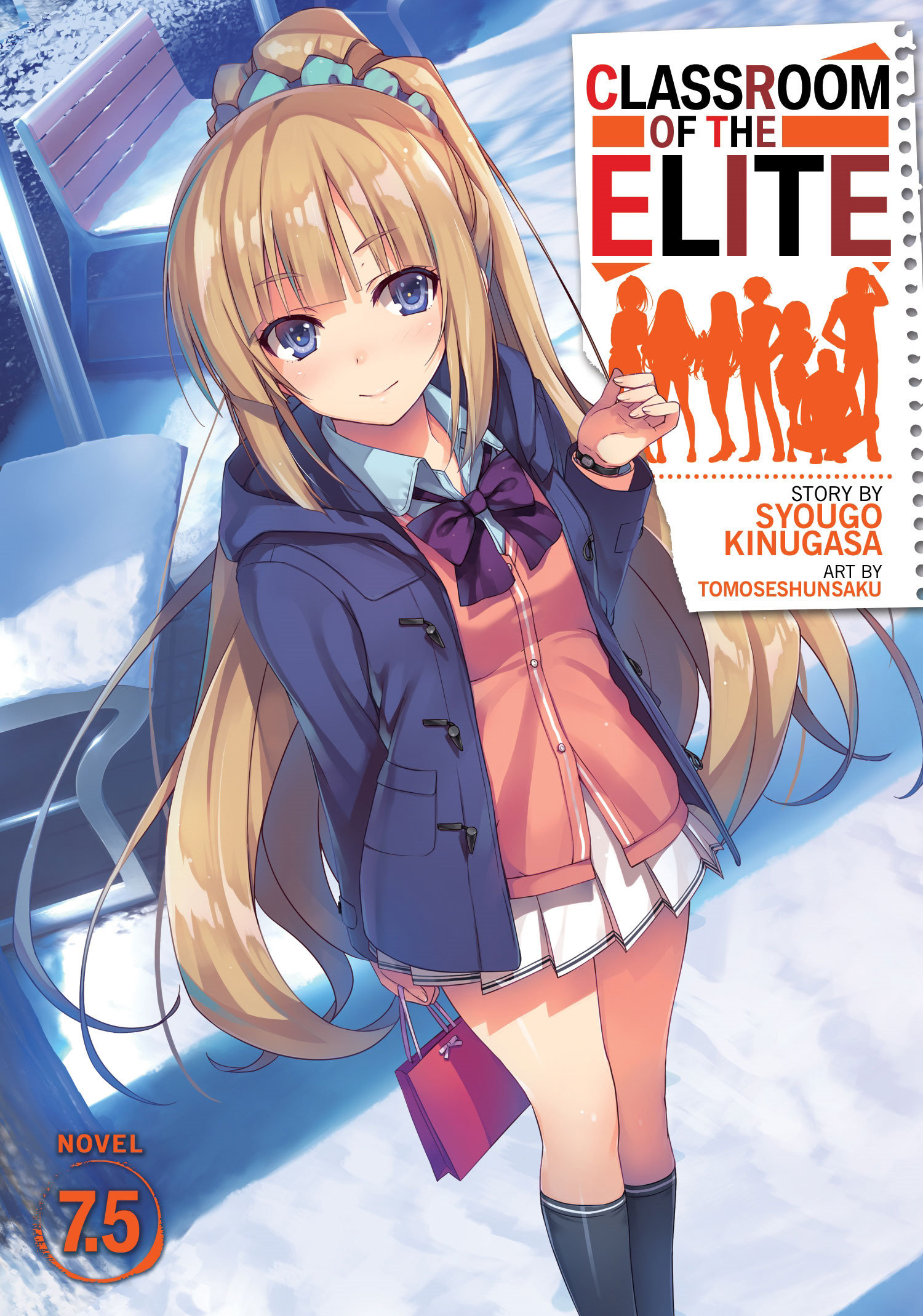 Classroom of the Elite (light Novel) Vol. 7.5 by Syougo Kinugasa