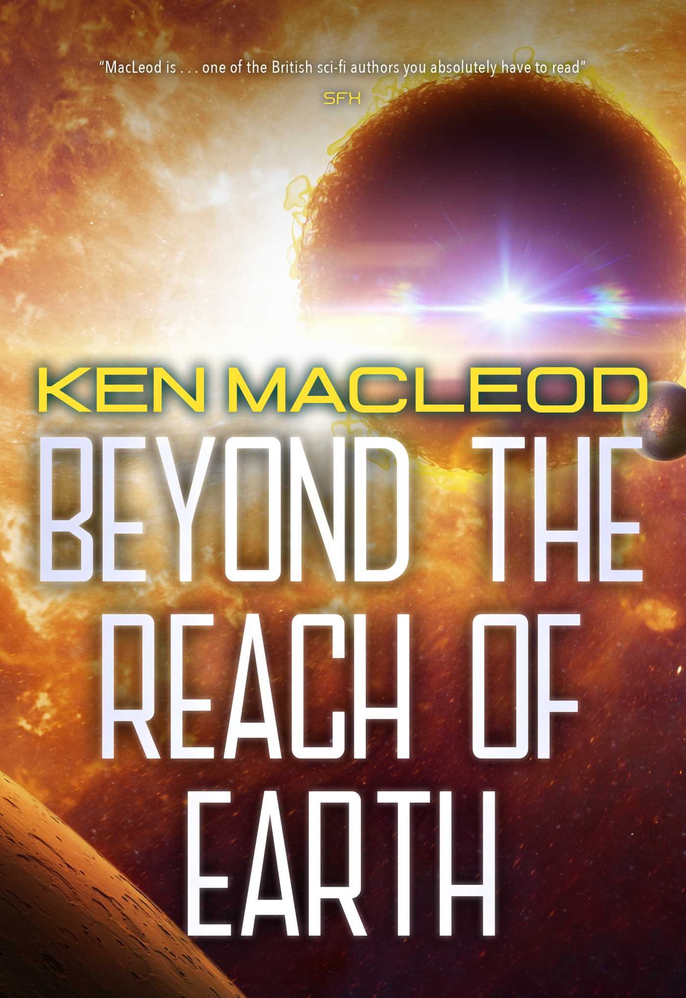 Beyond the Reach of Earth by Ken MacLeod