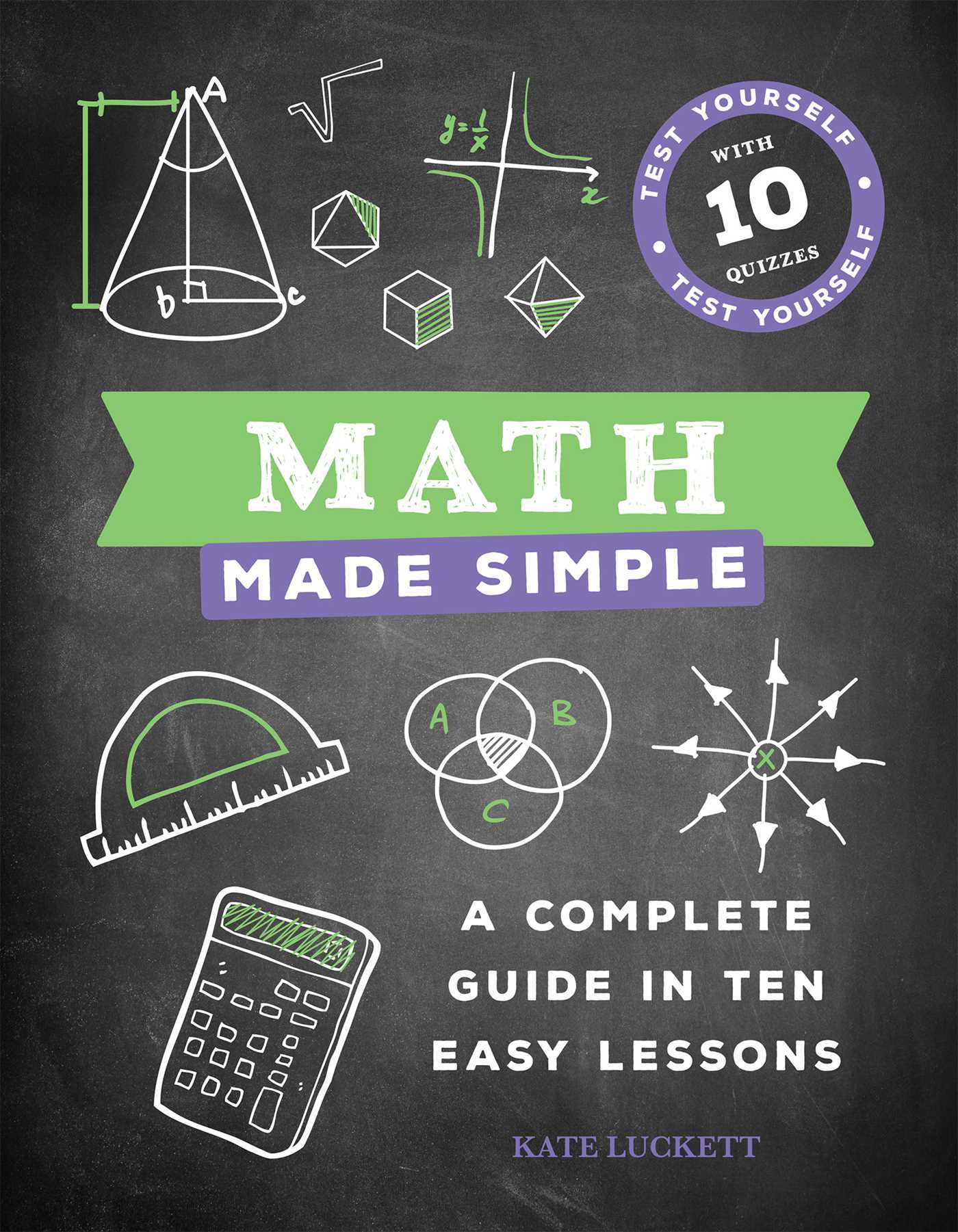 Math Made Simple by Kate Luckett