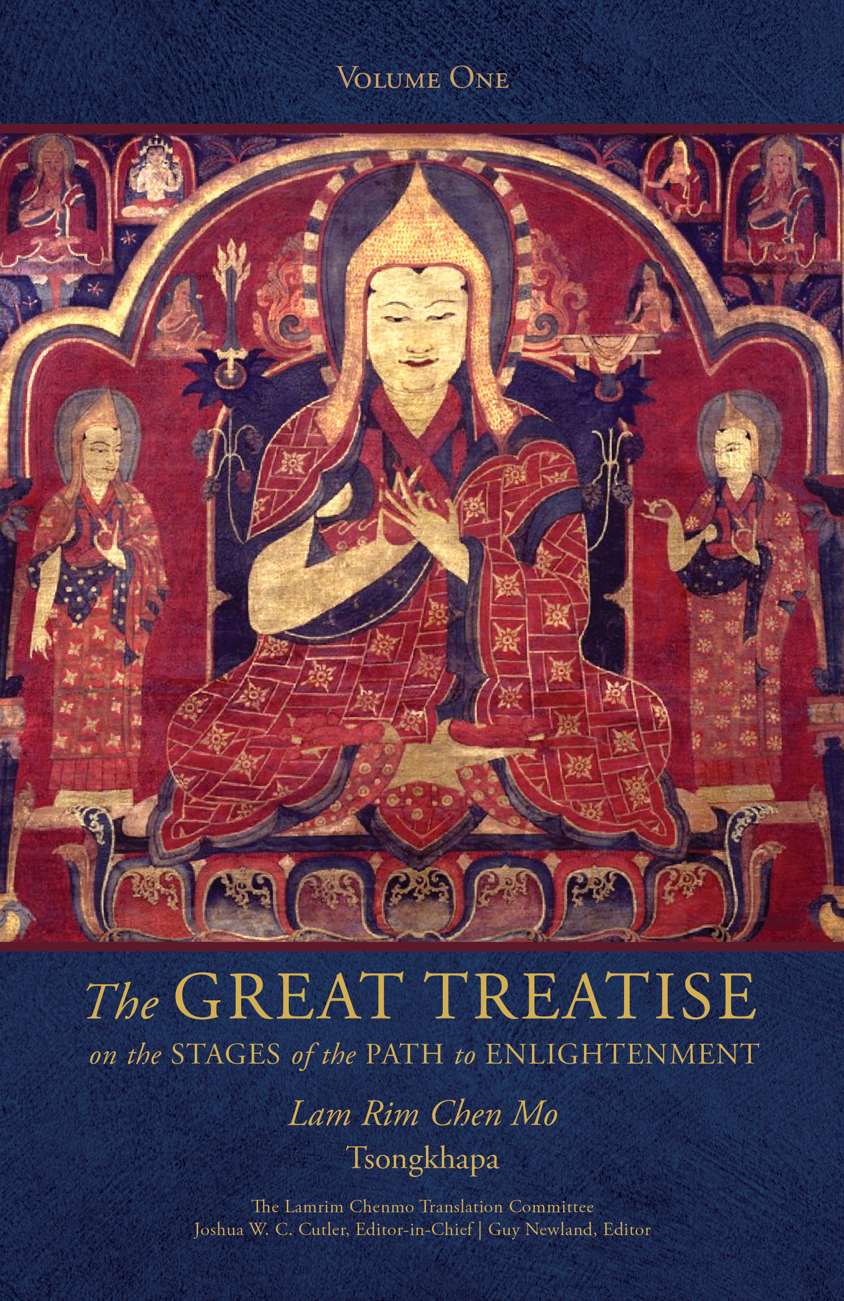The Great Treatise on the Stages of the Path to Enlightenment by Tsongkhapa