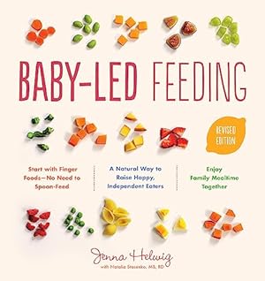Simple & Safe Baby-led Weaning by Malina Malkani MS RDN CDN
