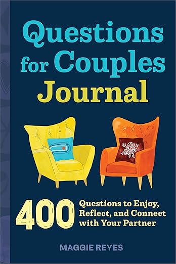 Questions for Couples Journal by Maggie Reyes