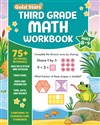 Third Grade Math Workbook Ages 8 to 9: 75+ Activities Multiplication & Division, Fractions, Area & Perimeter, Data, Math Facts, Word Problems, . . . (common Core)