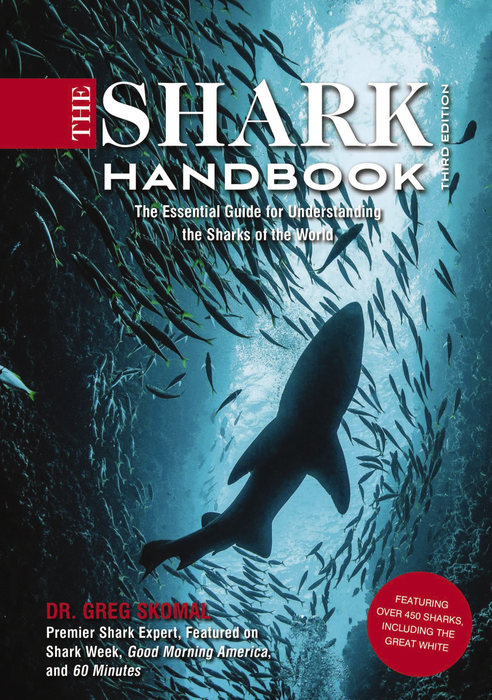 The Shark Handbook: Third Edition by Greg Skomal