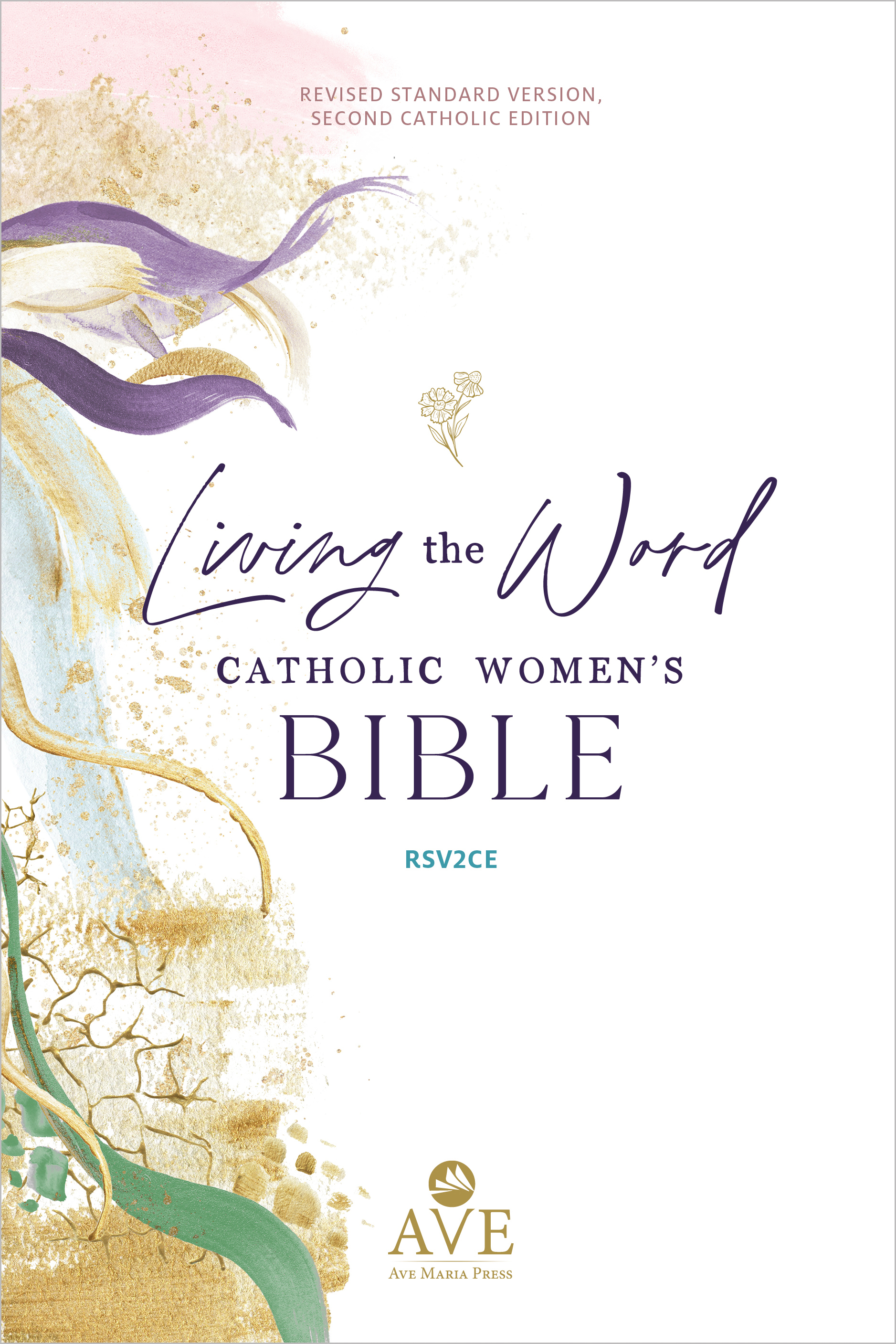 Living the Word Catholic Women's Bible by Ave Maria Press