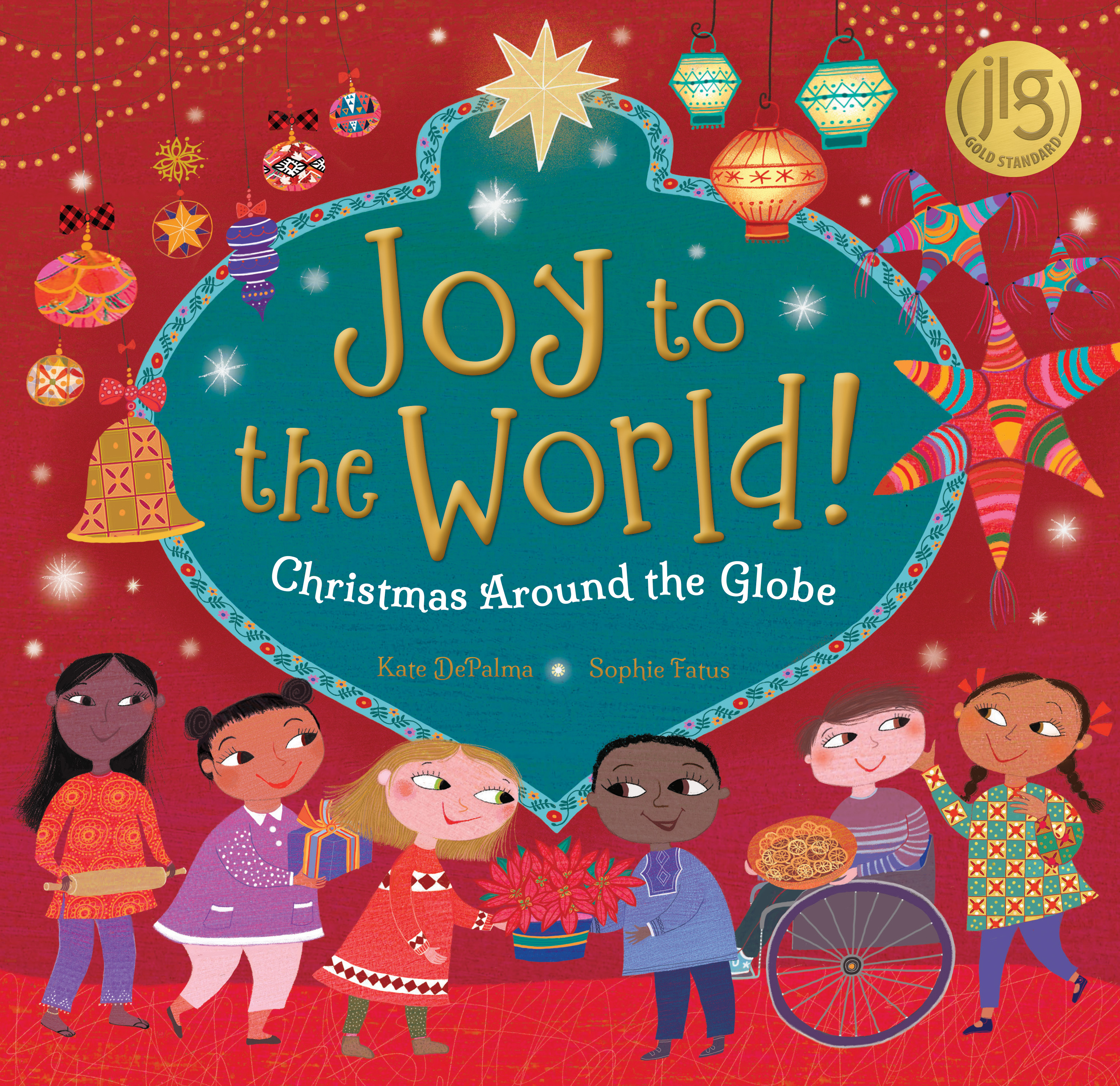 Joy to the World! by Kate DePalma