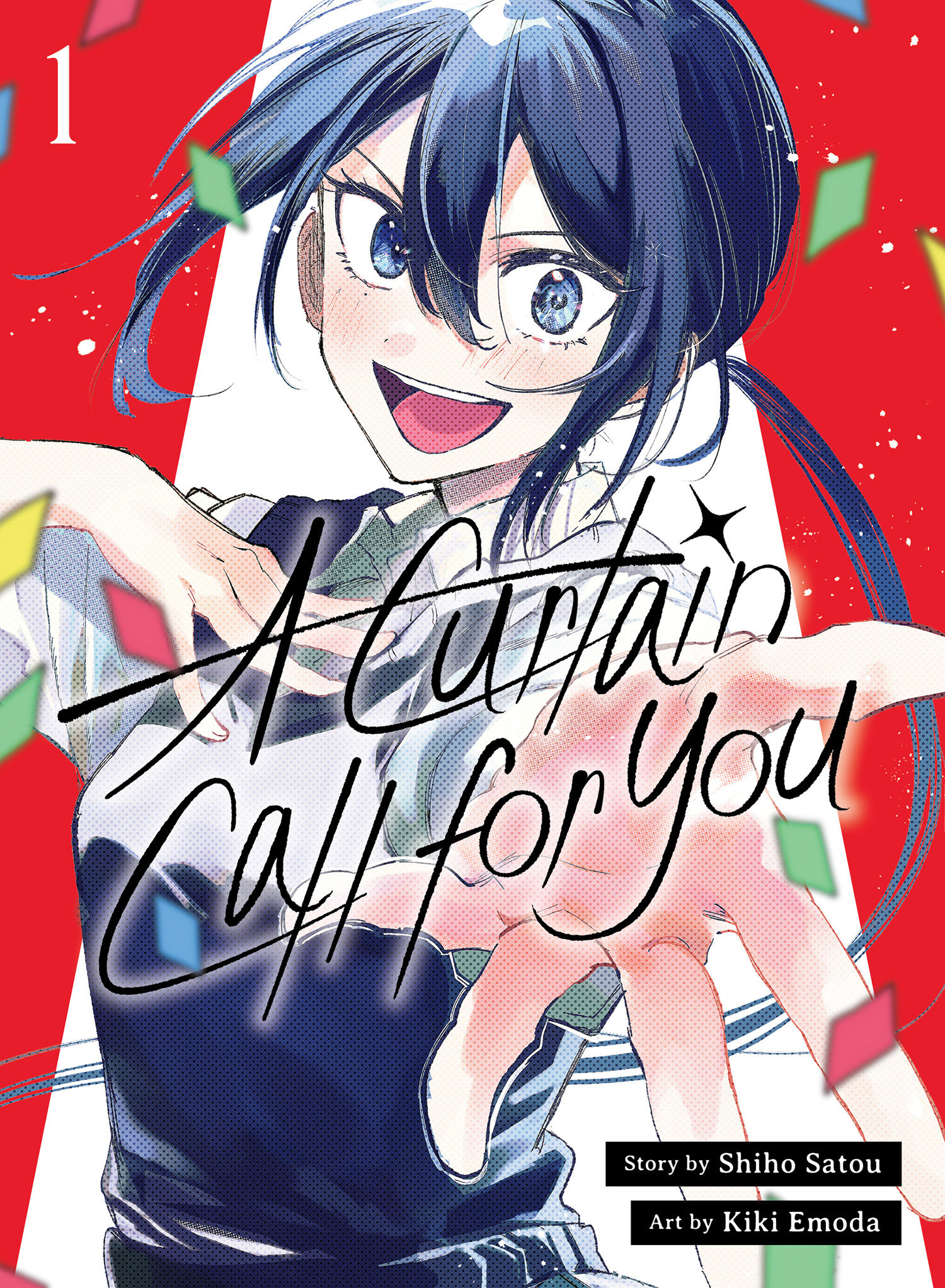 A Curtain Call for You 1 by Shiho Satou