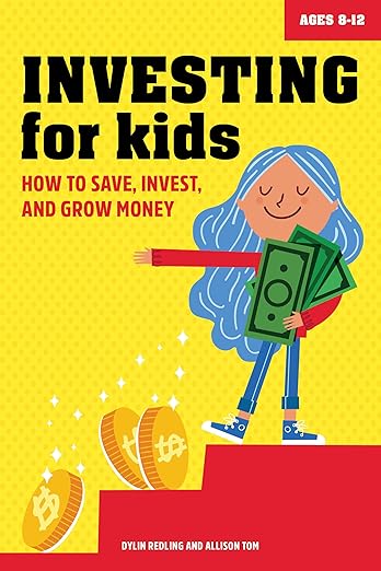 Investing for Kids by Dylin Redling