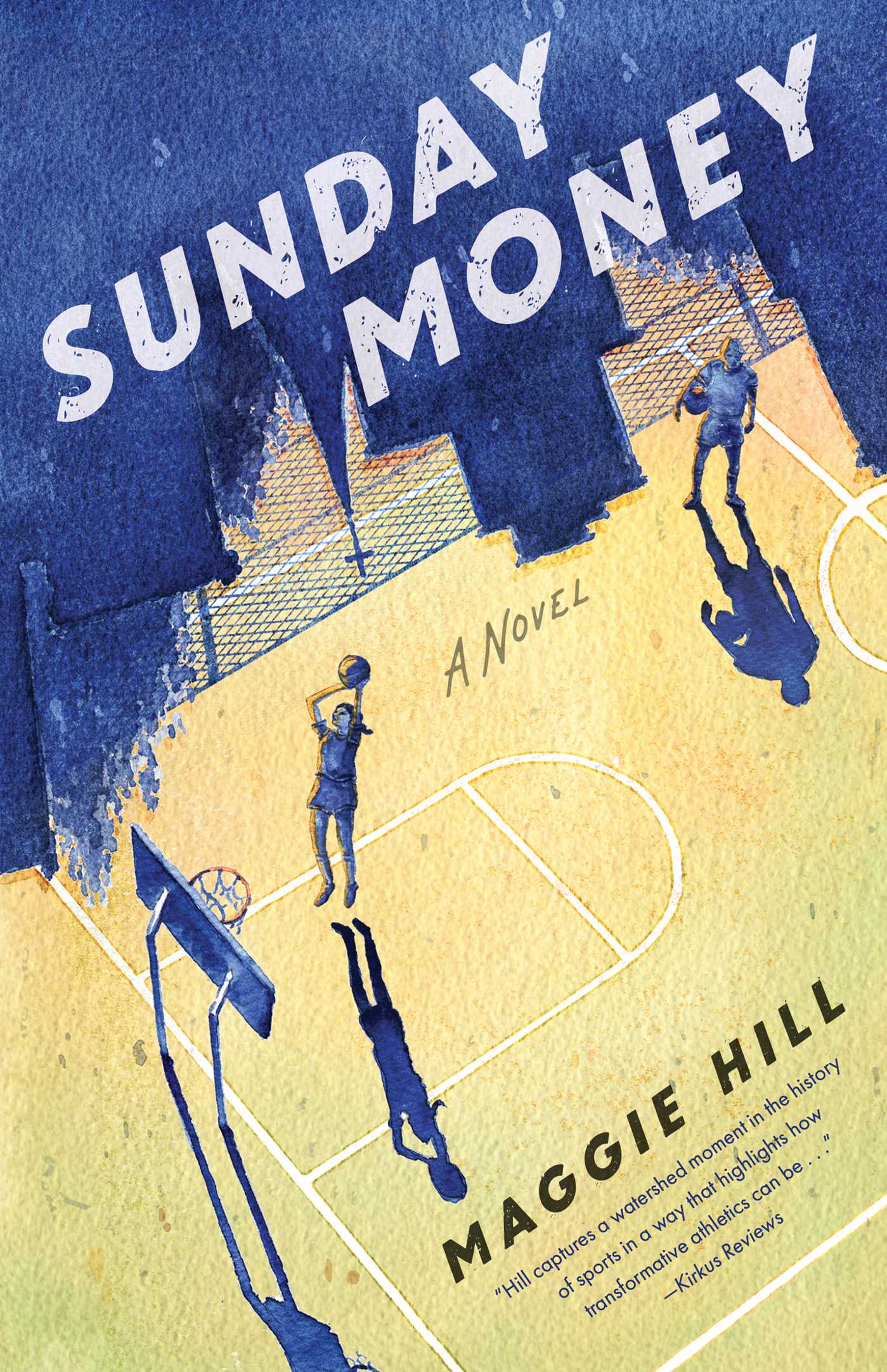 Sunday Money by Maggie Hill