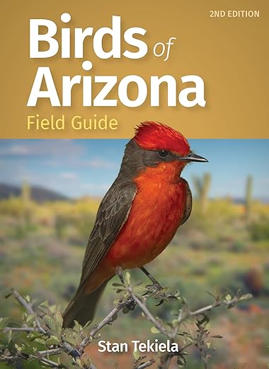 Birds of Arizona Field Guide by Stan Tekiela