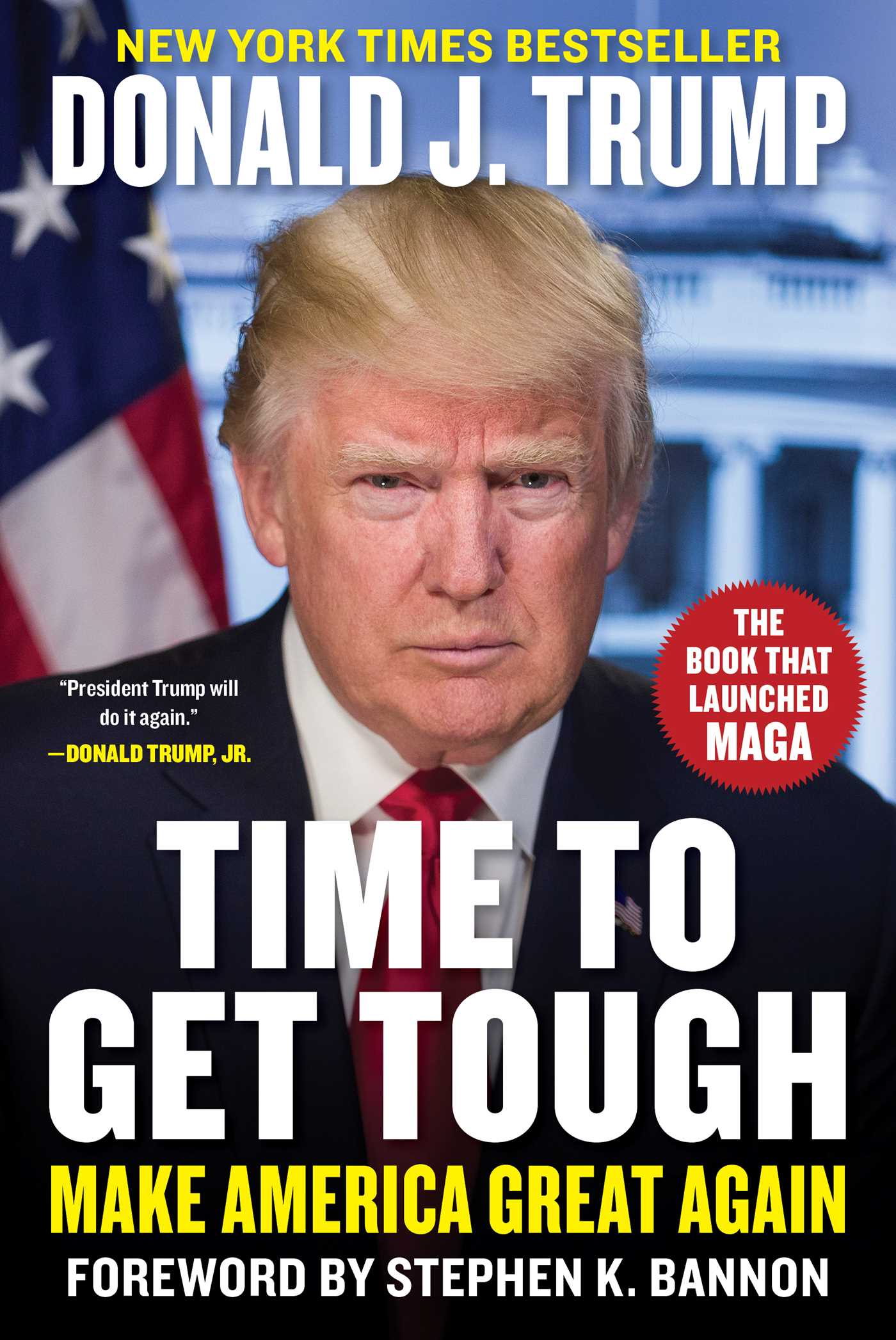 Time to Get Tough by Donald J. Trump