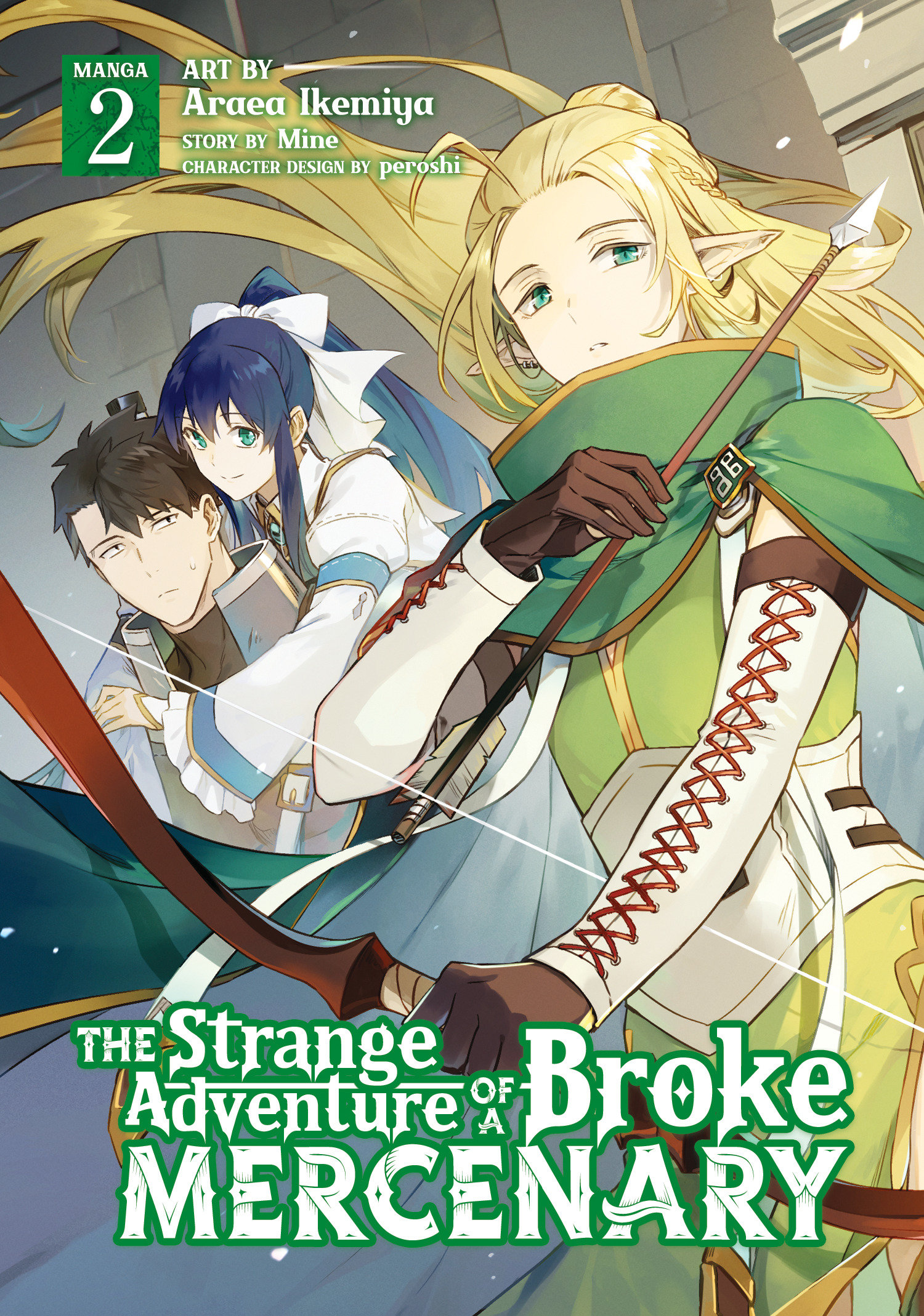The Strange Adventure of a Broke Mercenary (manga) Vol. 2 by Mine