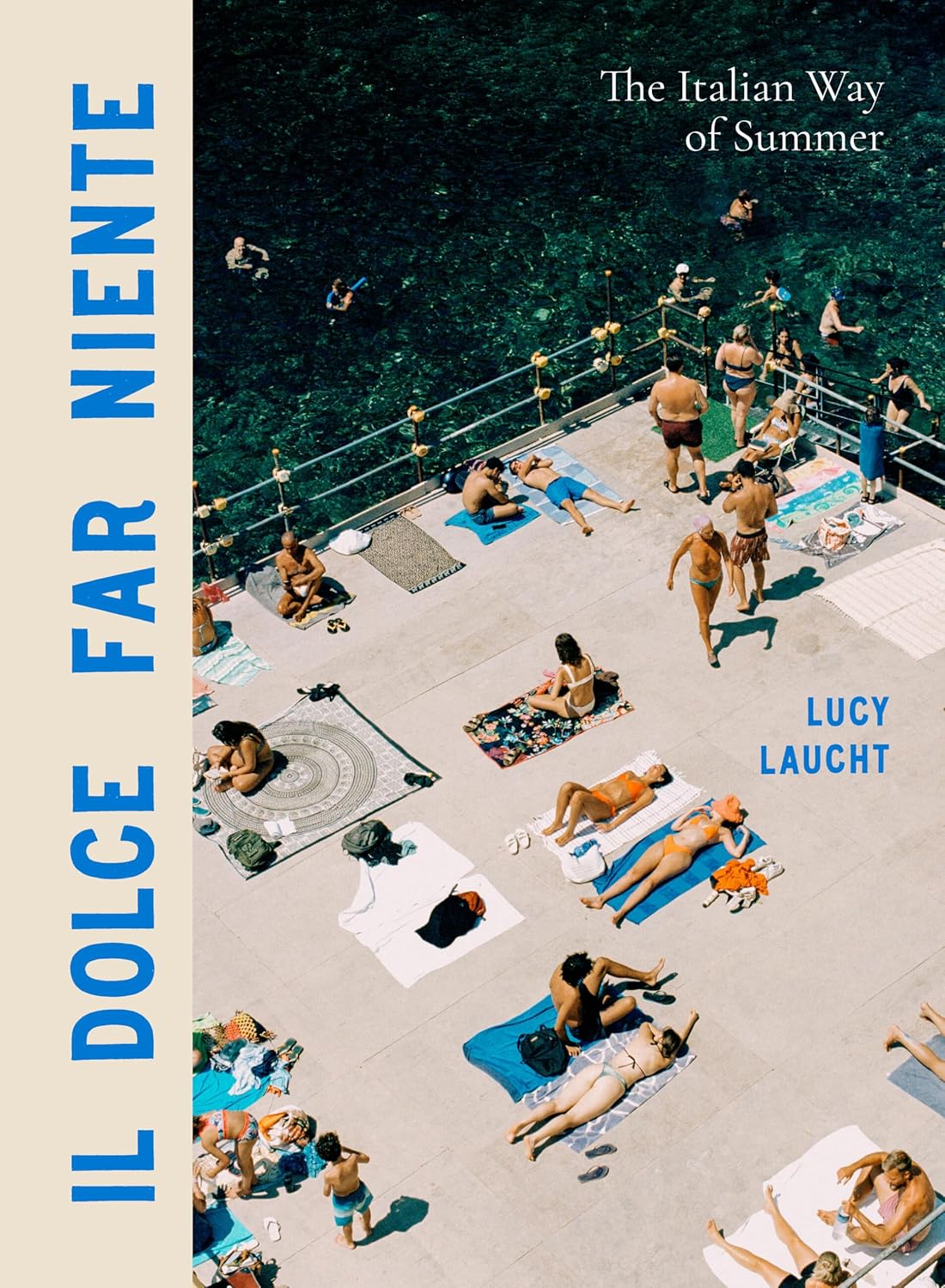 Il Dolce Far Niente by Lucy Laucht