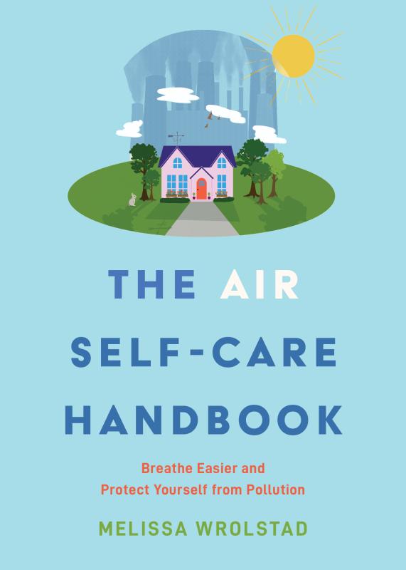 The Air Self-care Handbook by Melissa Wrolstad