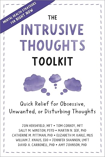 The Intrusive Thoughts Toolkit by Jon Hershfield MFT