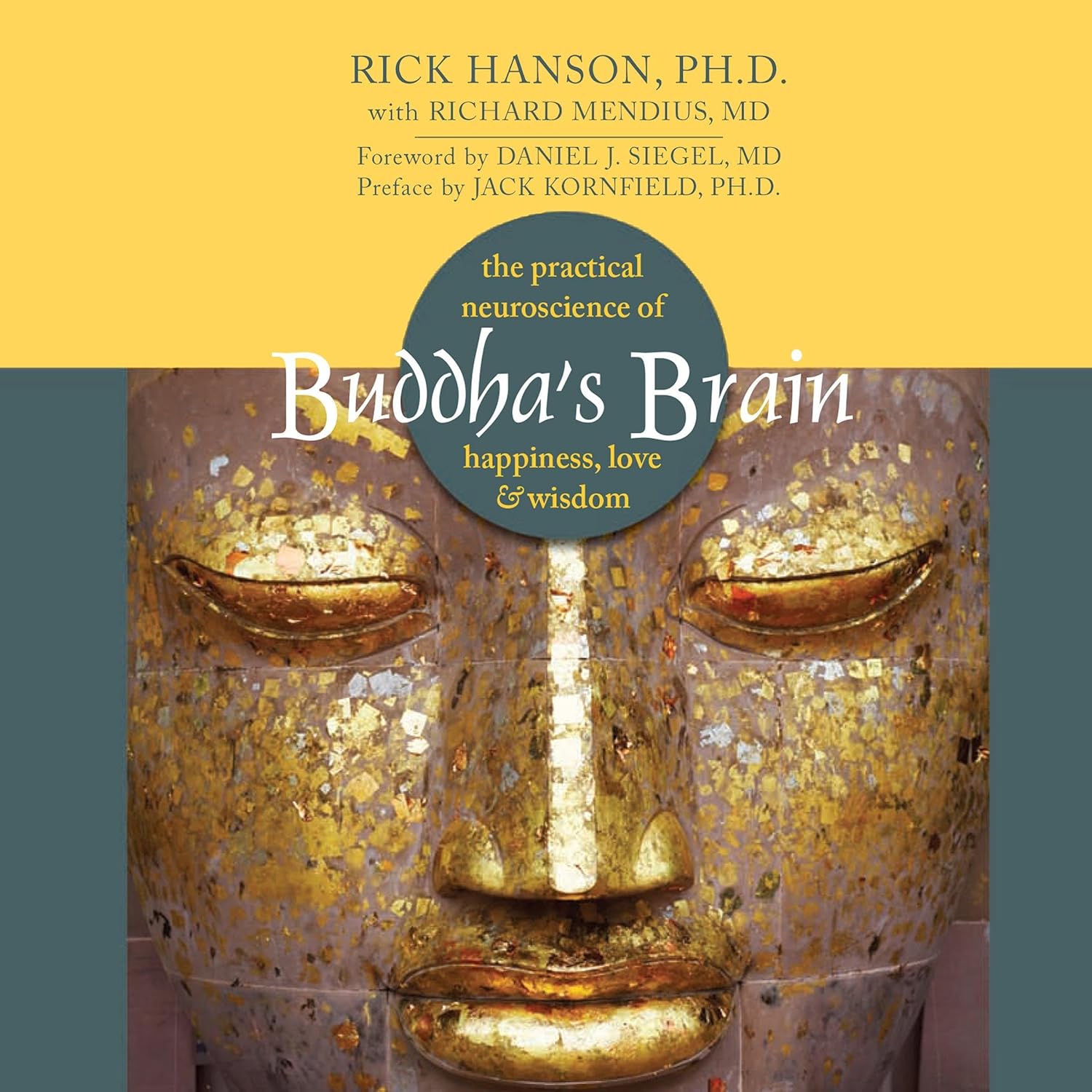 Buddha's Brain by Rick Hanson PhD