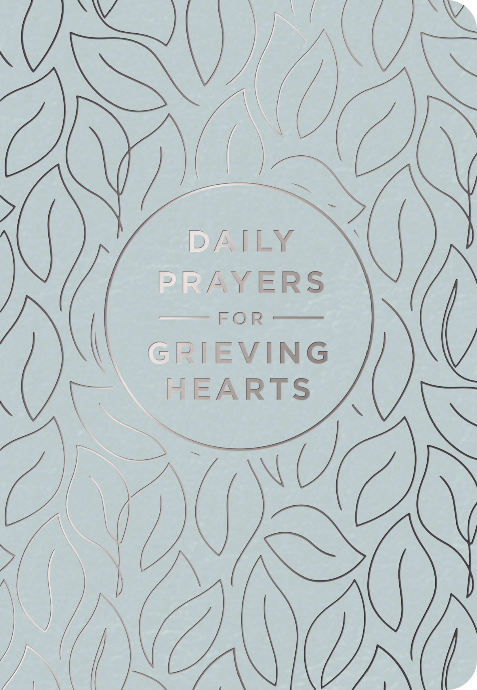 Daily Prayers for Grieving Hearts by DaySpring