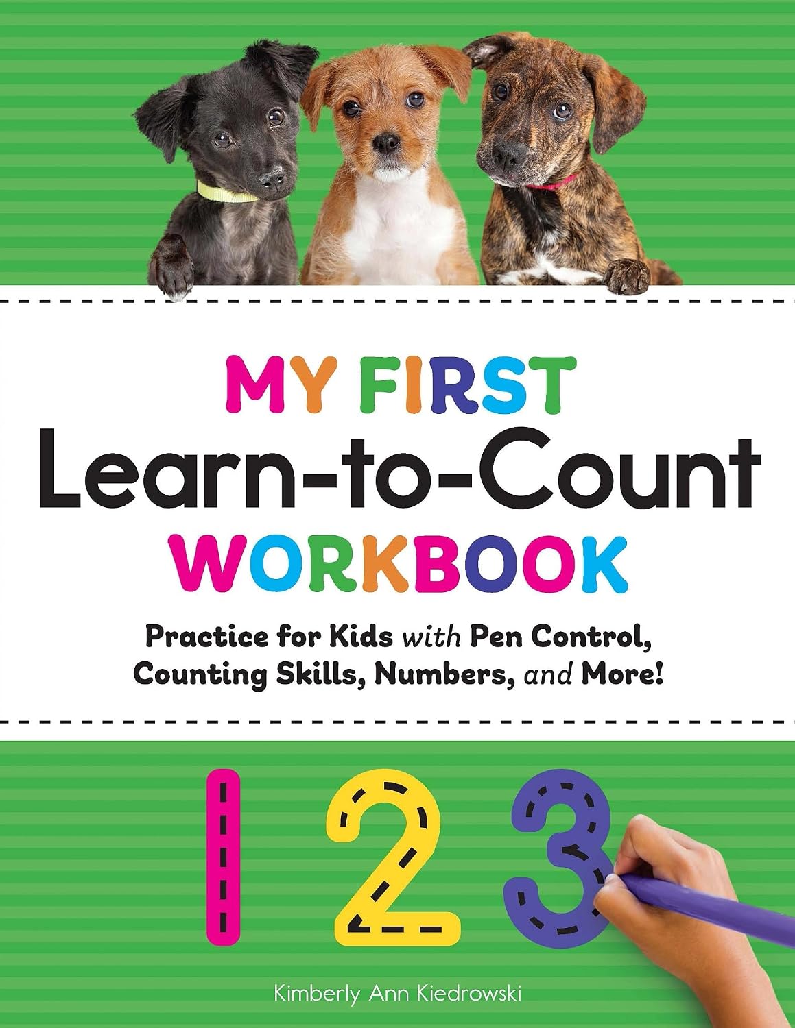 My First Learn-to-count Workbook by Kimberly Ann Kiedrowski