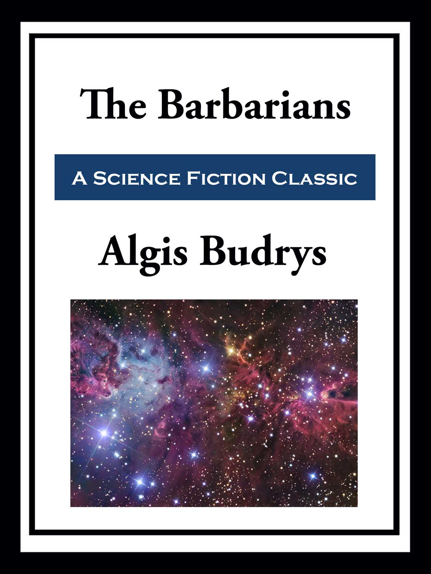 The Barbarians by Algis Budrys