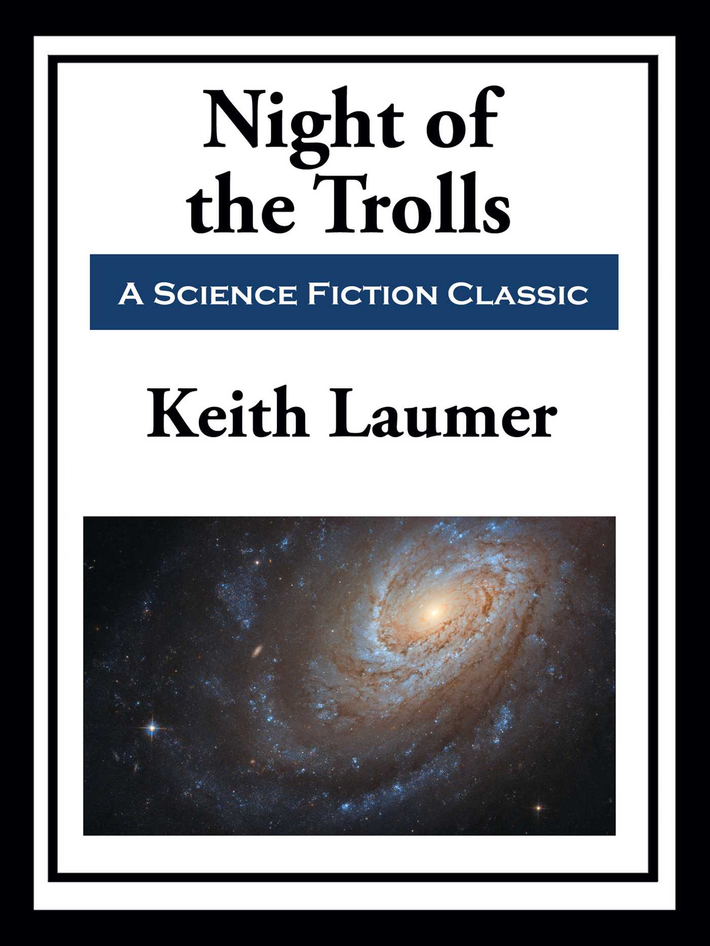 The Night of the Trolls by Keith Laumer