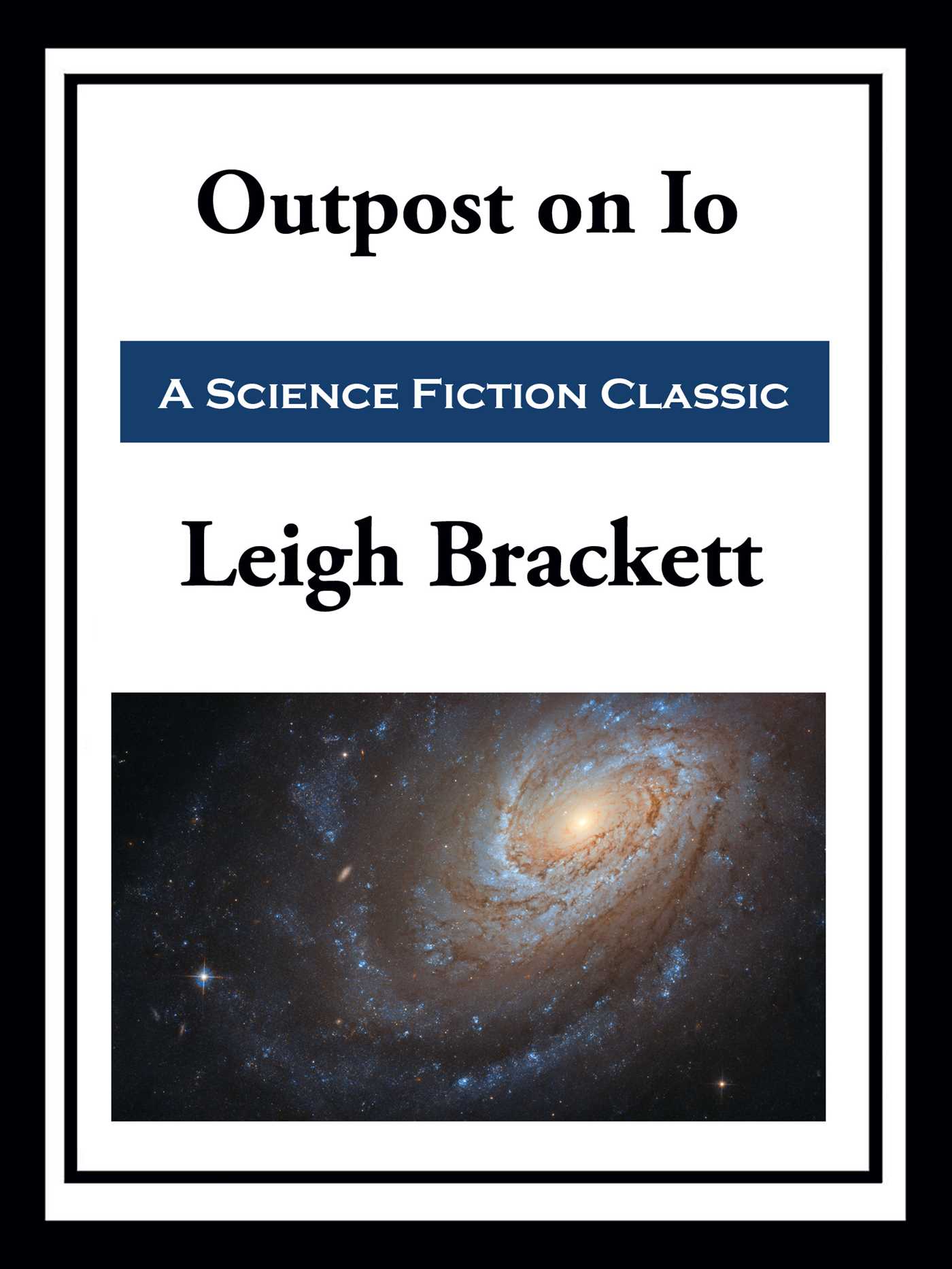 Outpost on Io by Leigh Brackett