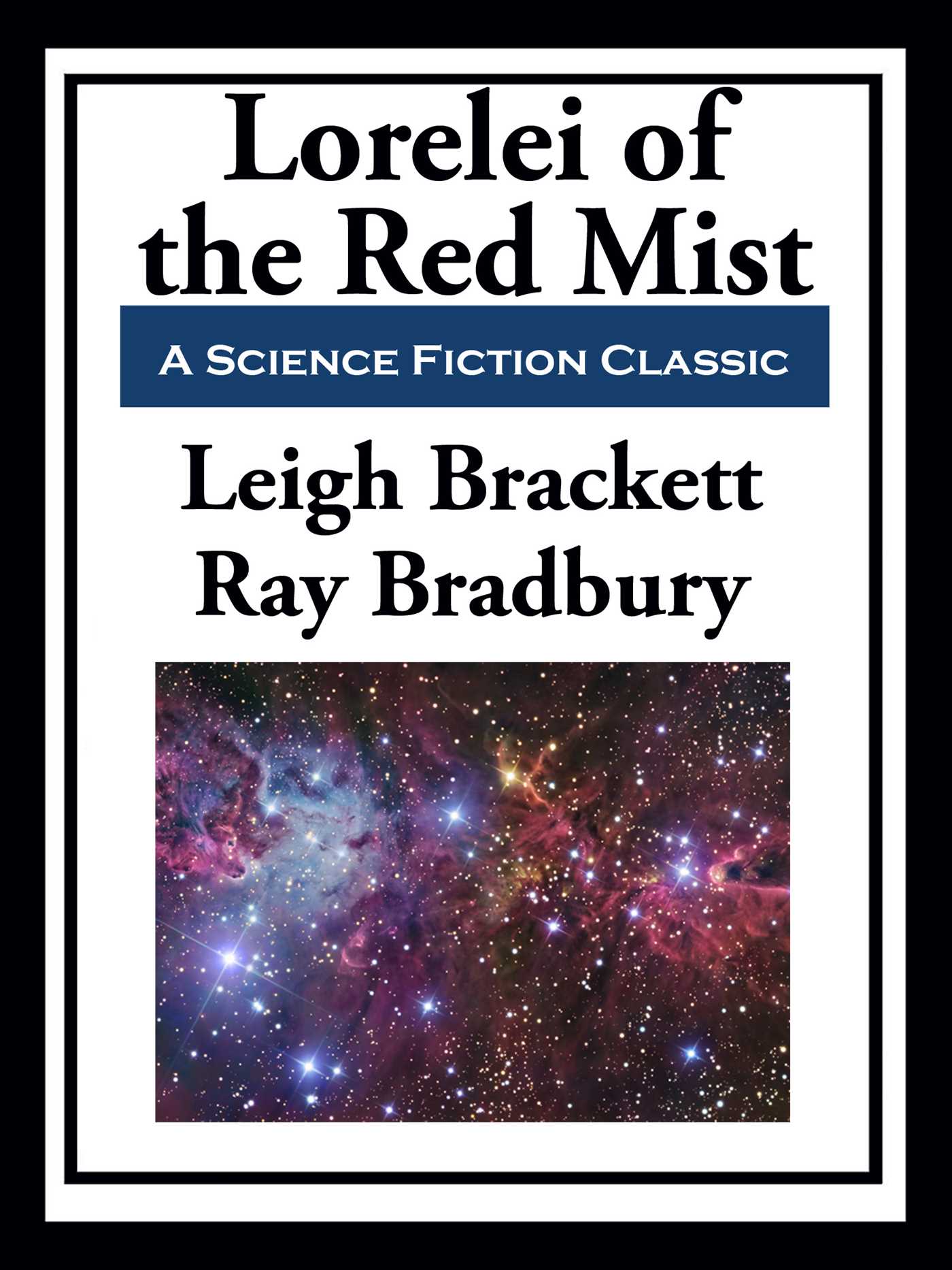 Lorelei of the Red Mist by Leigh Brackett