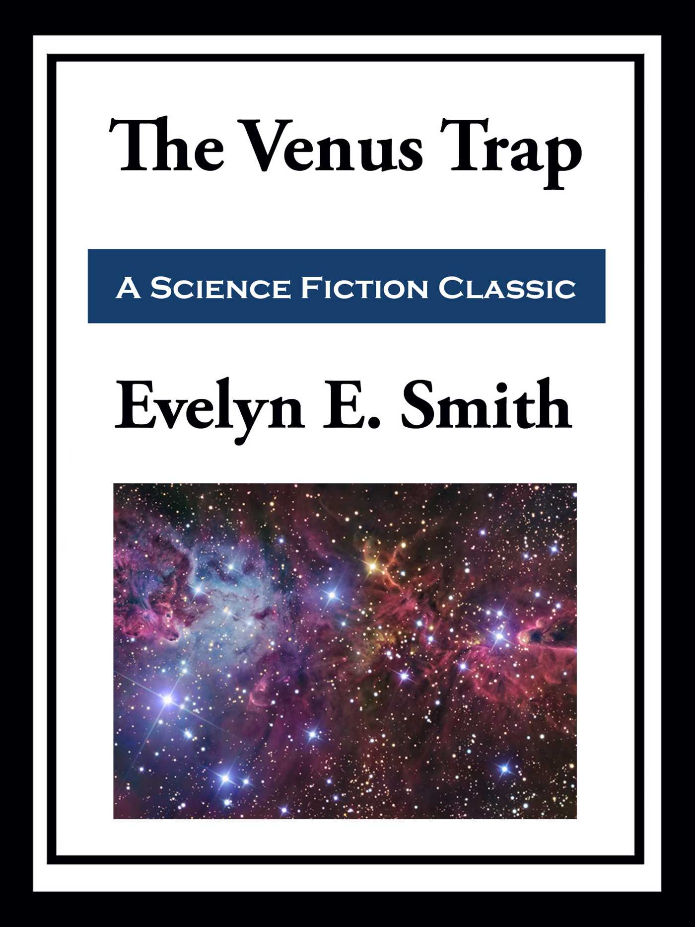 The Venus Trap by Evelyn E. Smith
