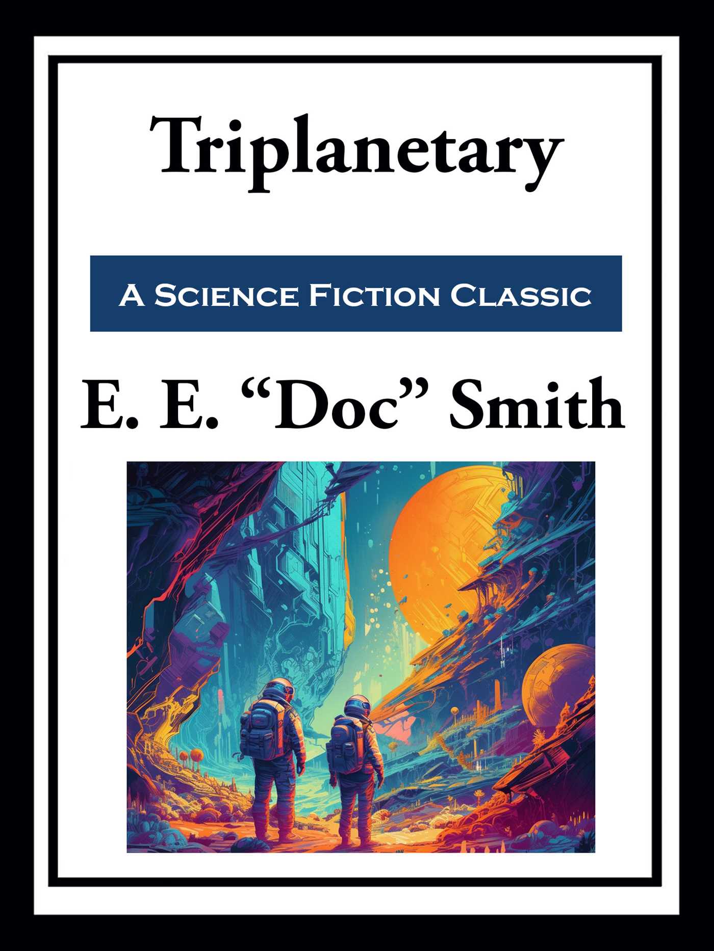 Cover of Triplanetary