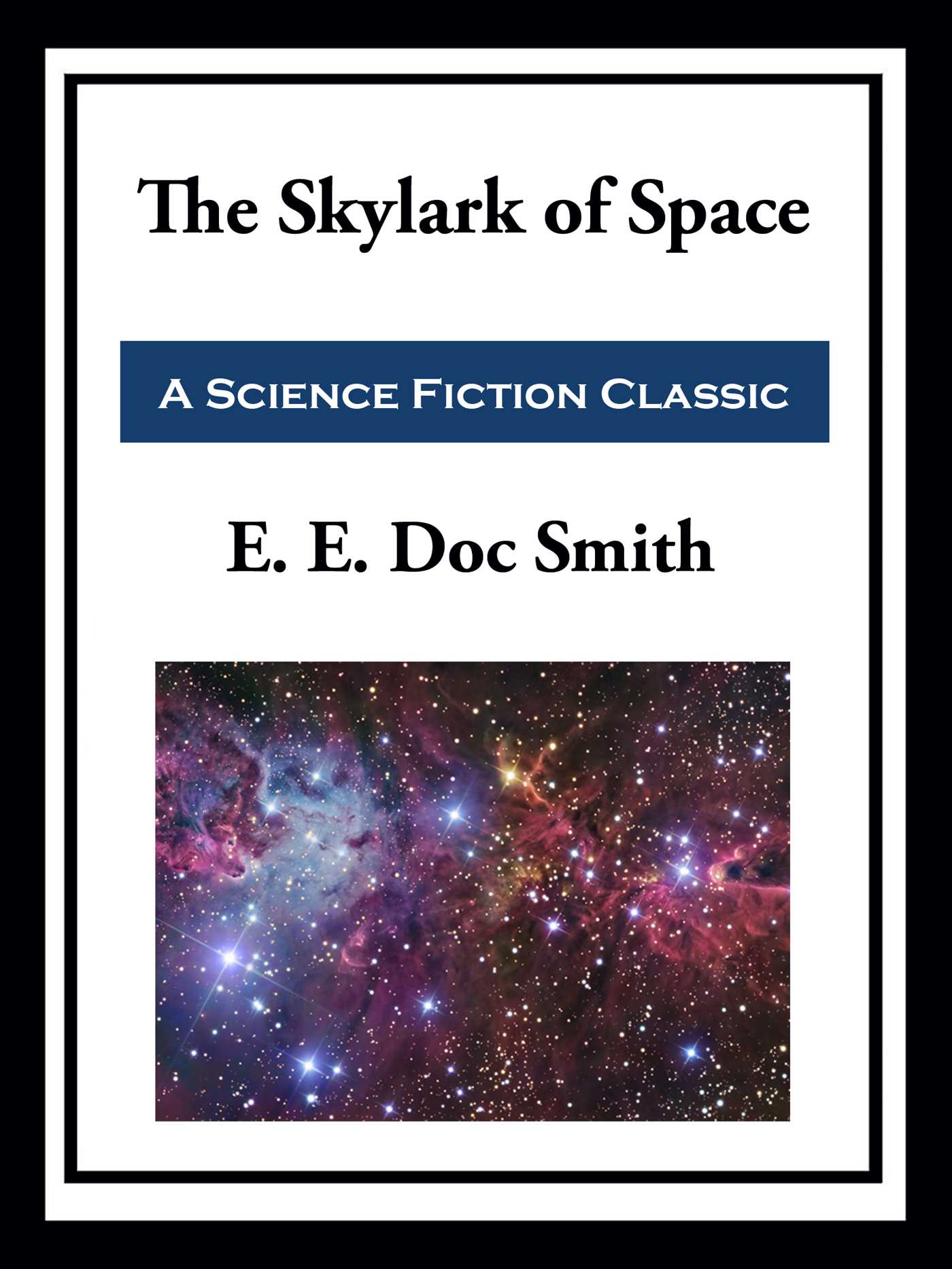 Cover of The Skylark of Space
