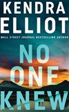 No One Knew by Kendra Elliot